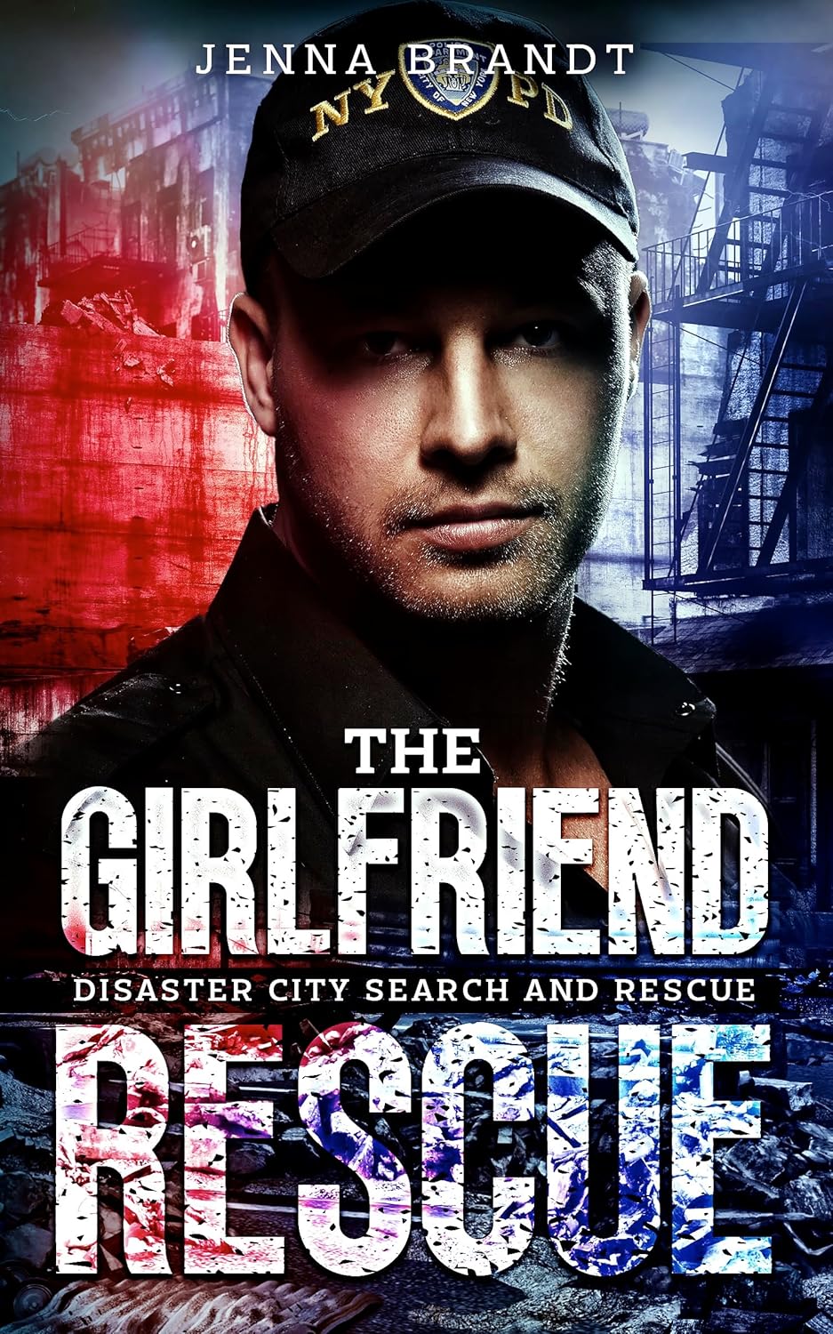 The Girlfriend Rescue: A K9 Handler Romance (Disaster City Search and Rescue Book 1)