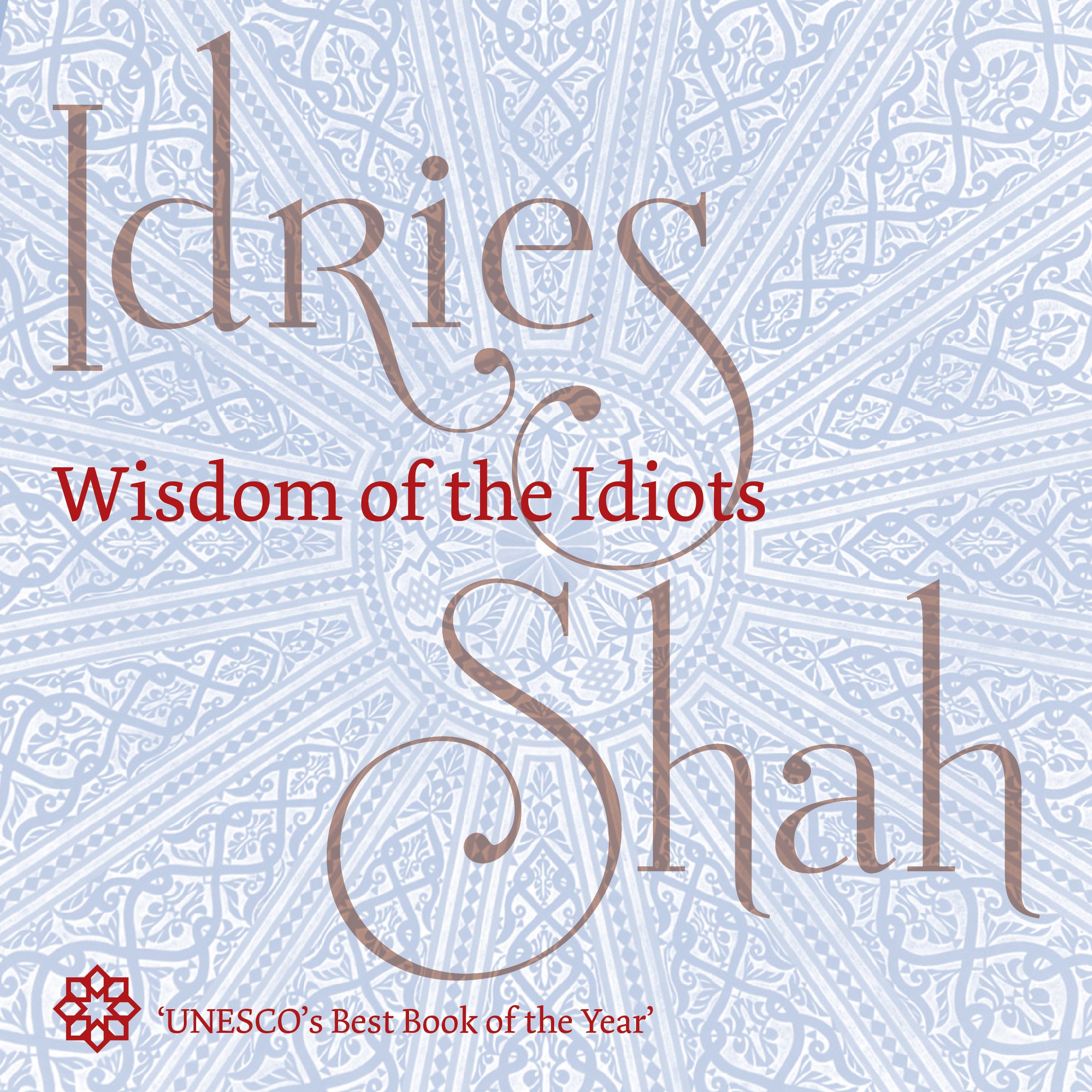 Wisdom of the Idiots