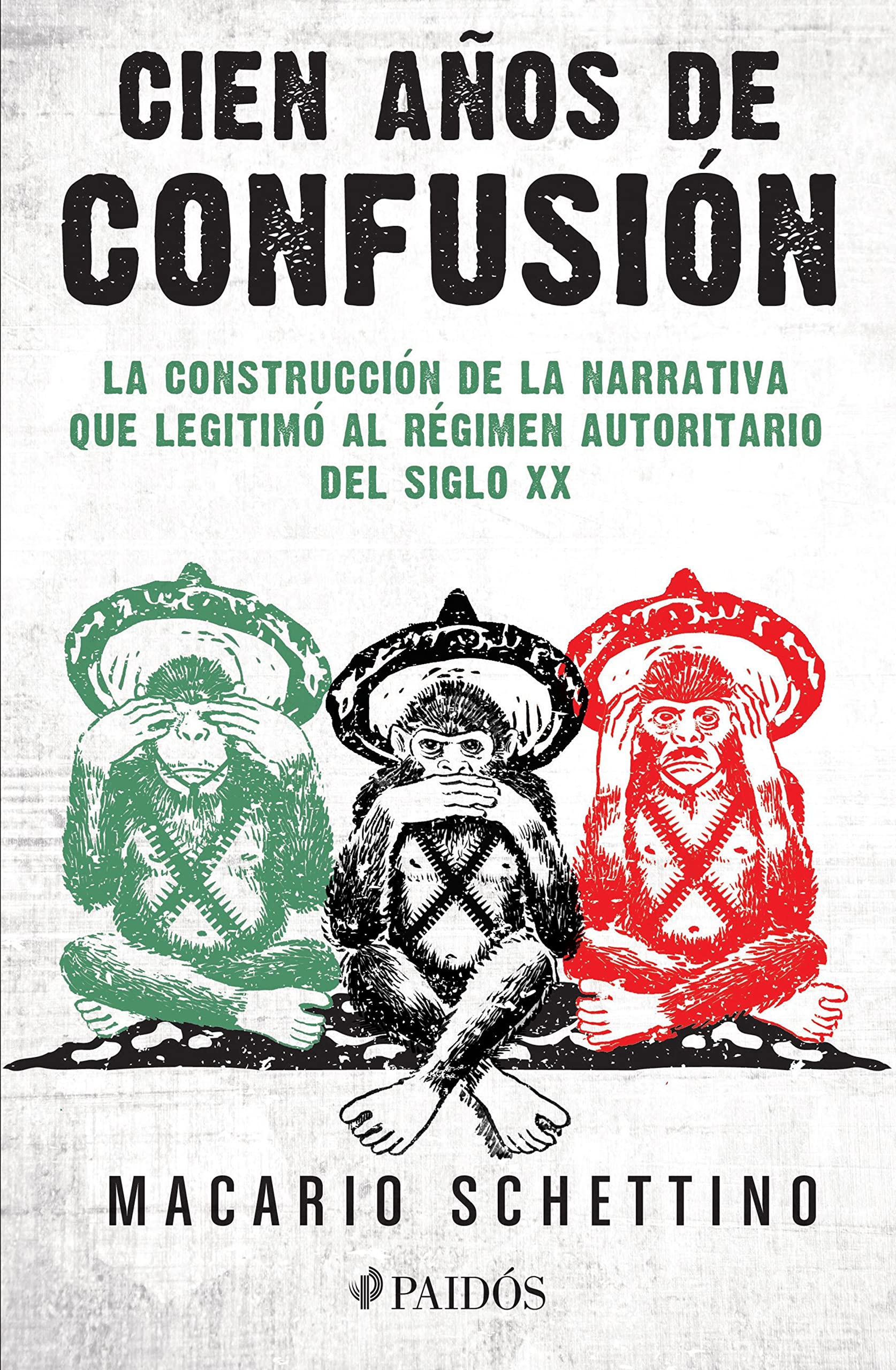 Cien años de confusión (Spanish Edition)
