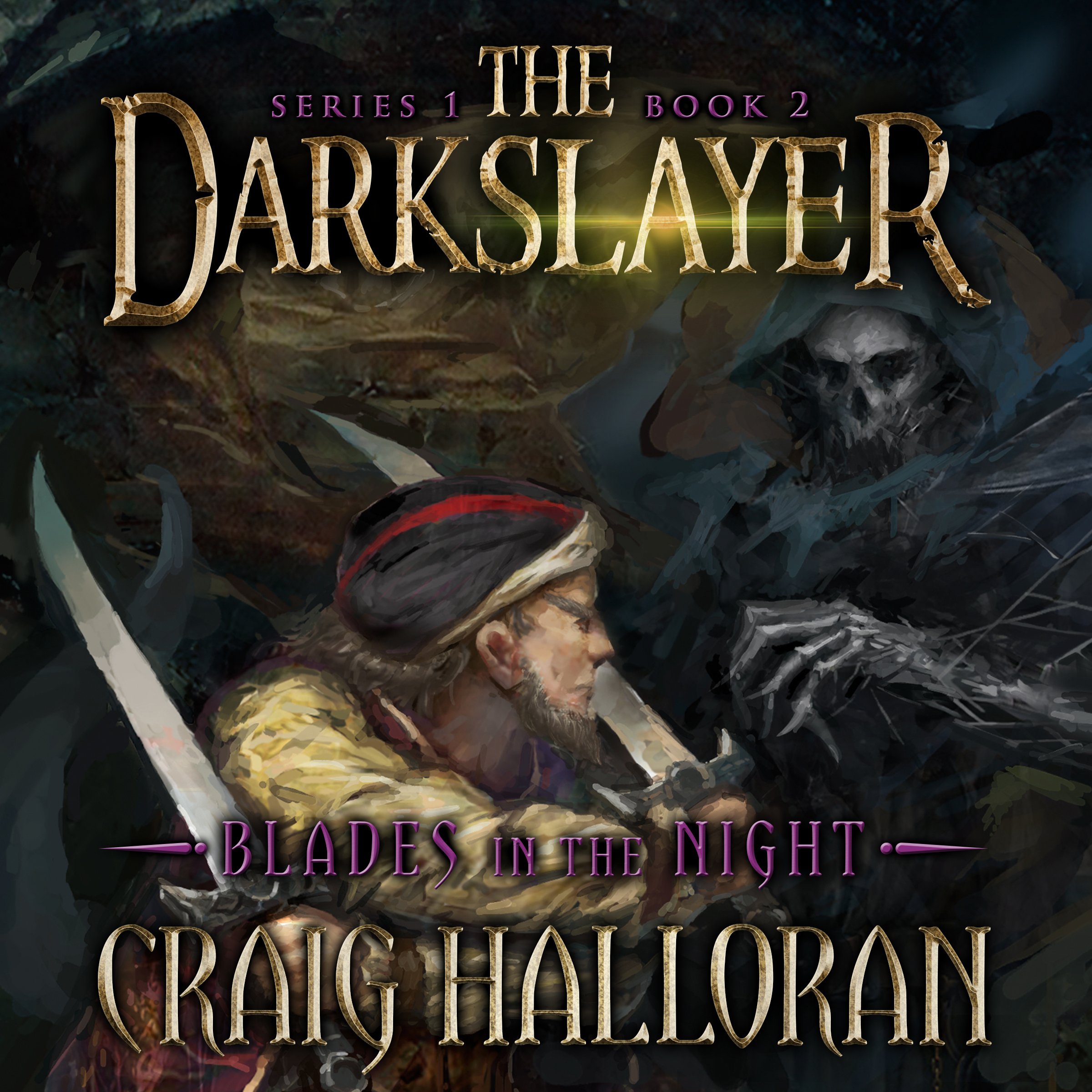 Cover art for The Darkslayer, Book 2: Blades in the Night