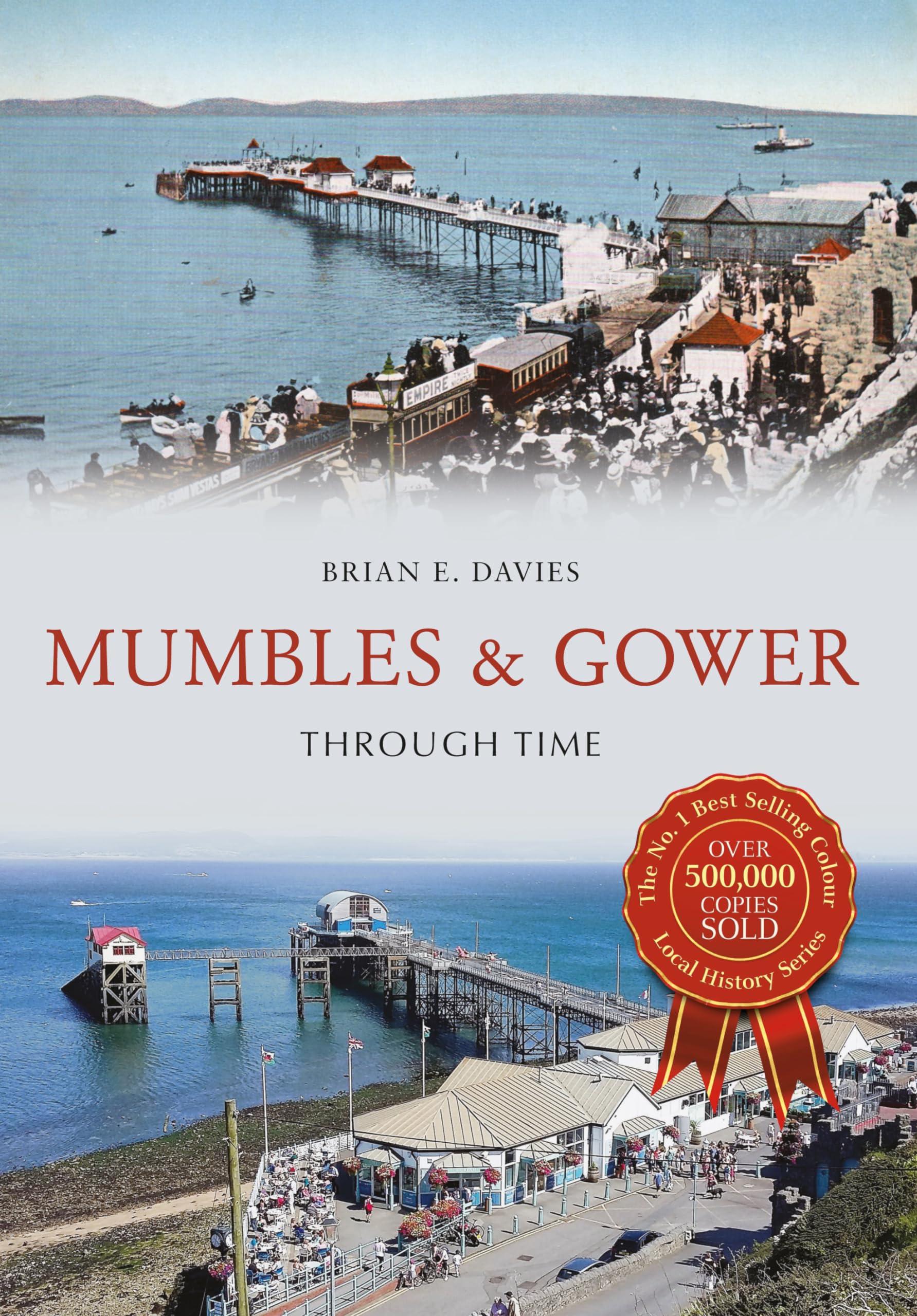 Mumbles & Gower Through Time