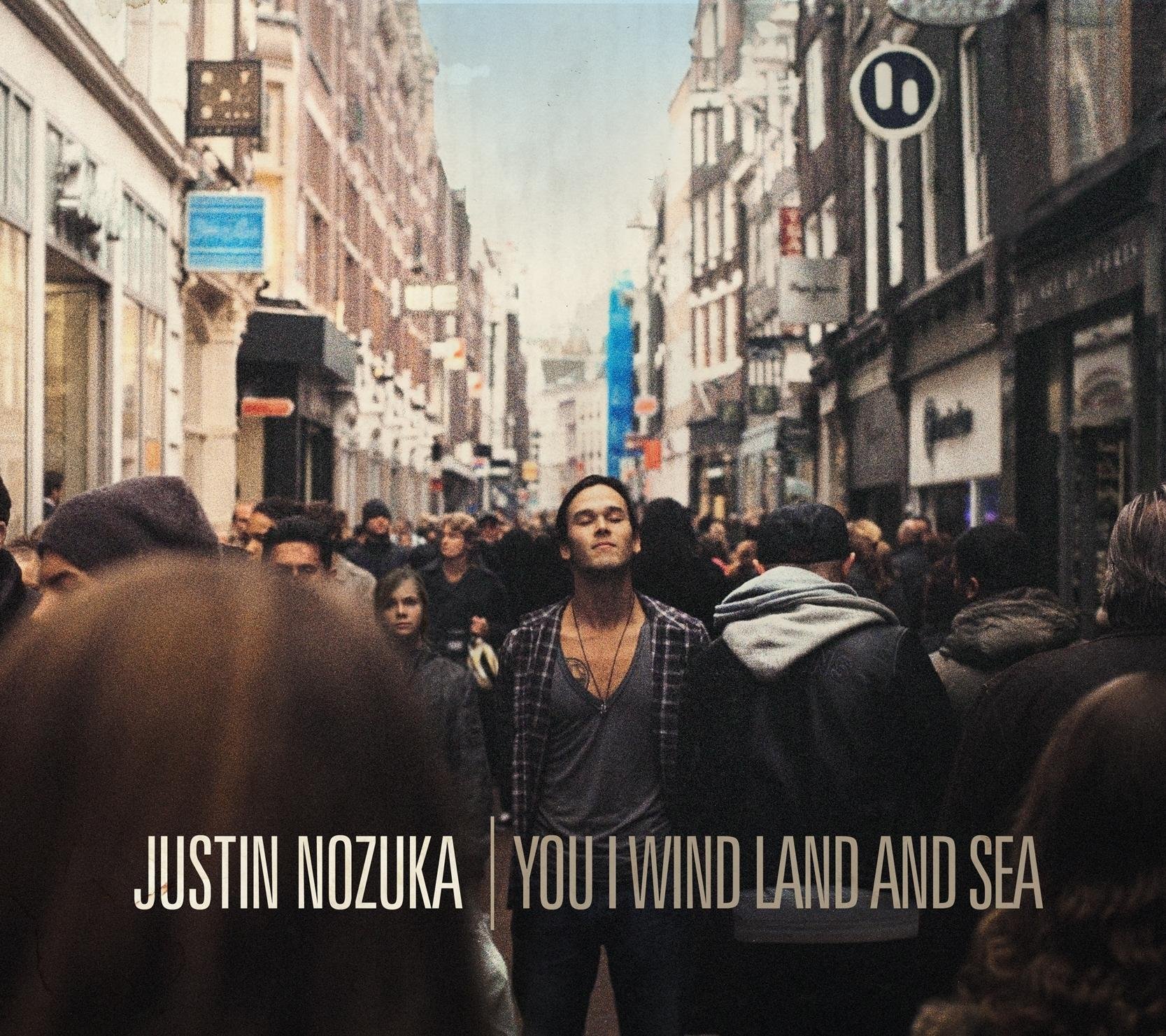 You I Wind Land And Sea [Audio CD] Justin Nozuka