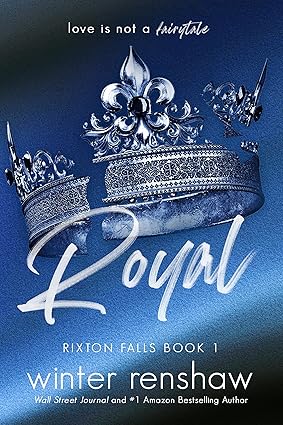 Royal (Rixton Falls Book 1)