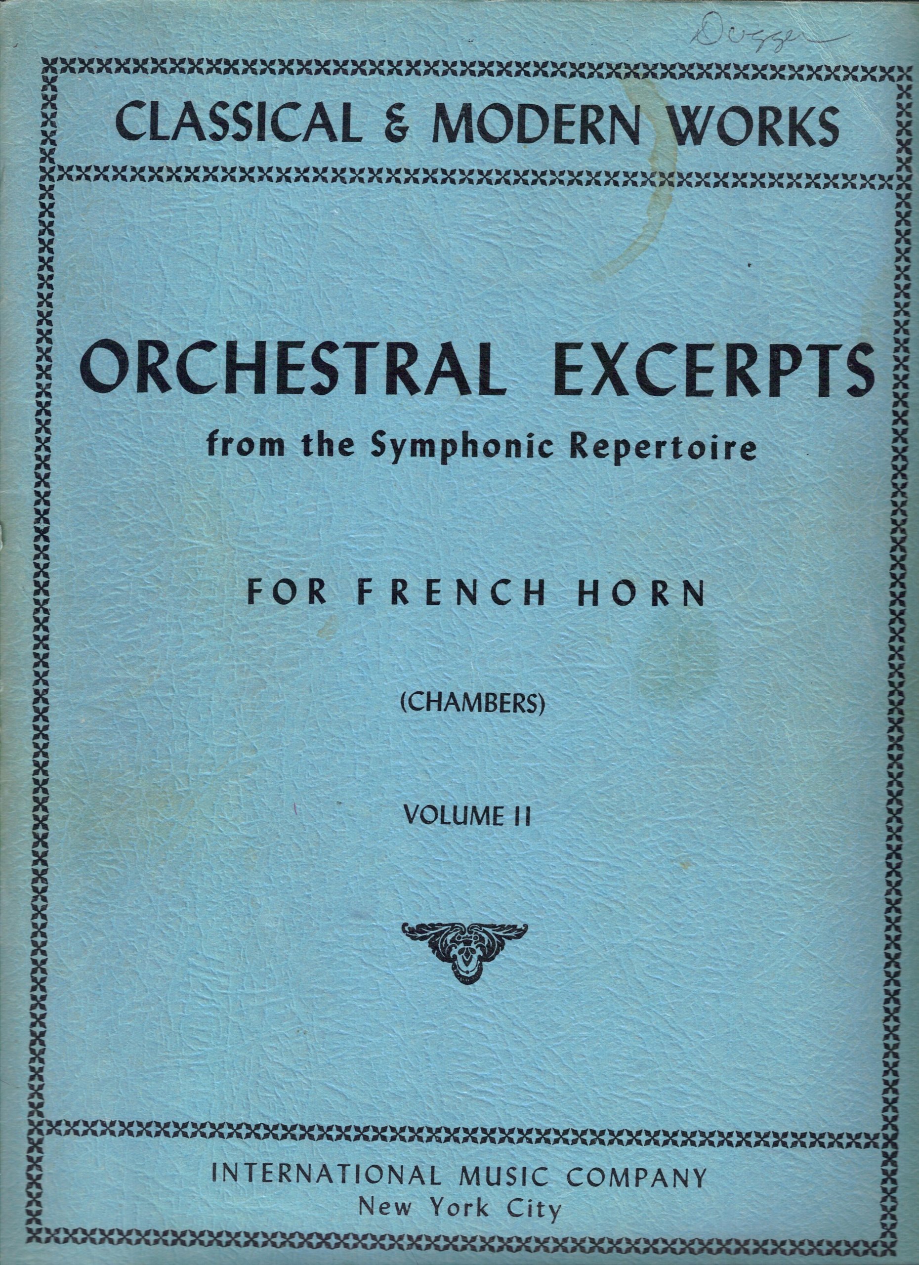 Orchestral Excerpts From the Symphonic Repertoire for French Horn, Vol. 2
