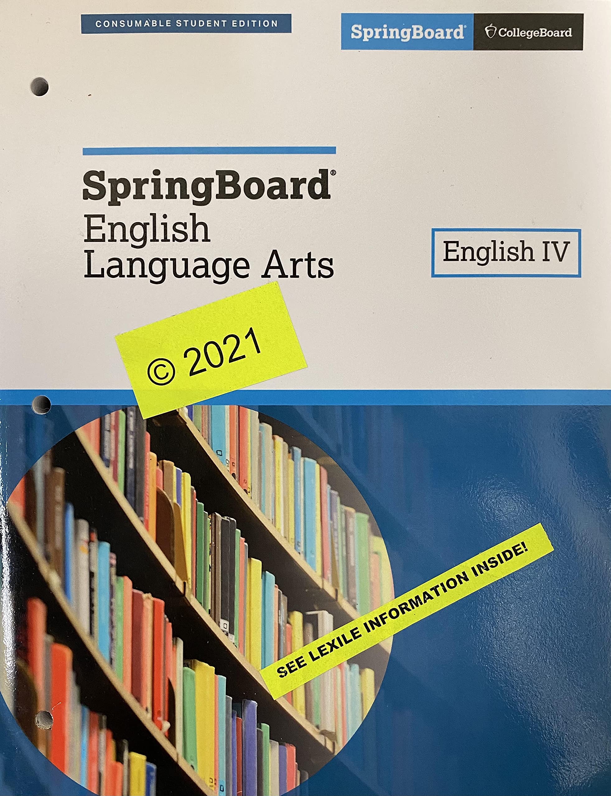 SpringBoard English Language Arts, English 4, c. 2021, 9781457312984, 1457312980