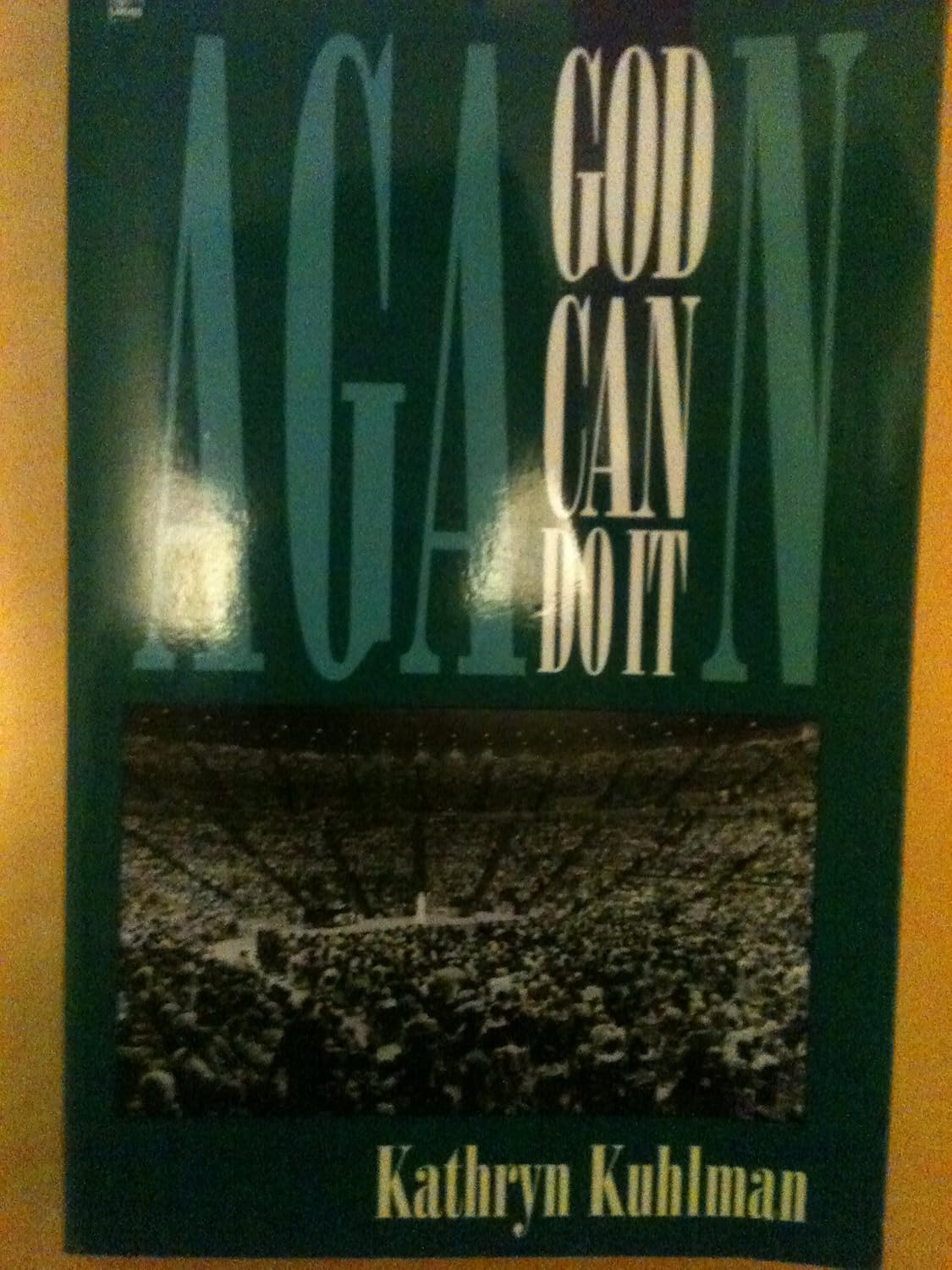 God Can Do it Again Amazing Testimonies Wrought by God's Extraordinary