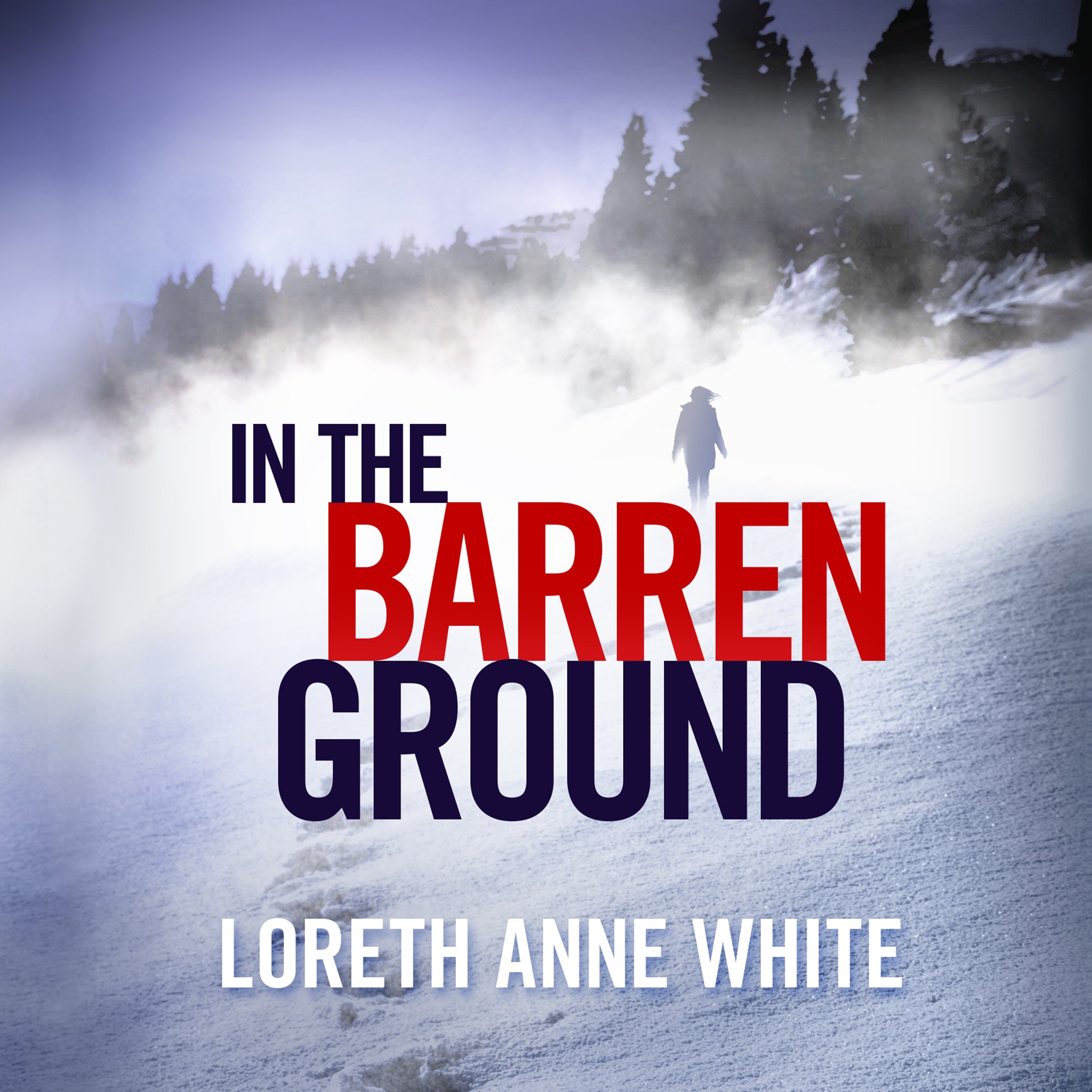 In the Barren Ground