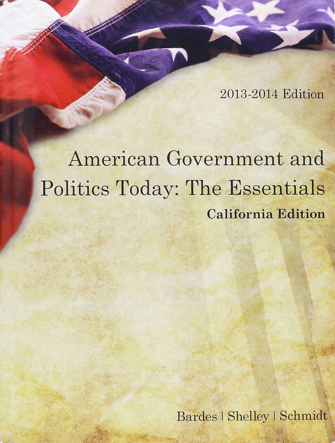 American Government and Politics Today The Essentials