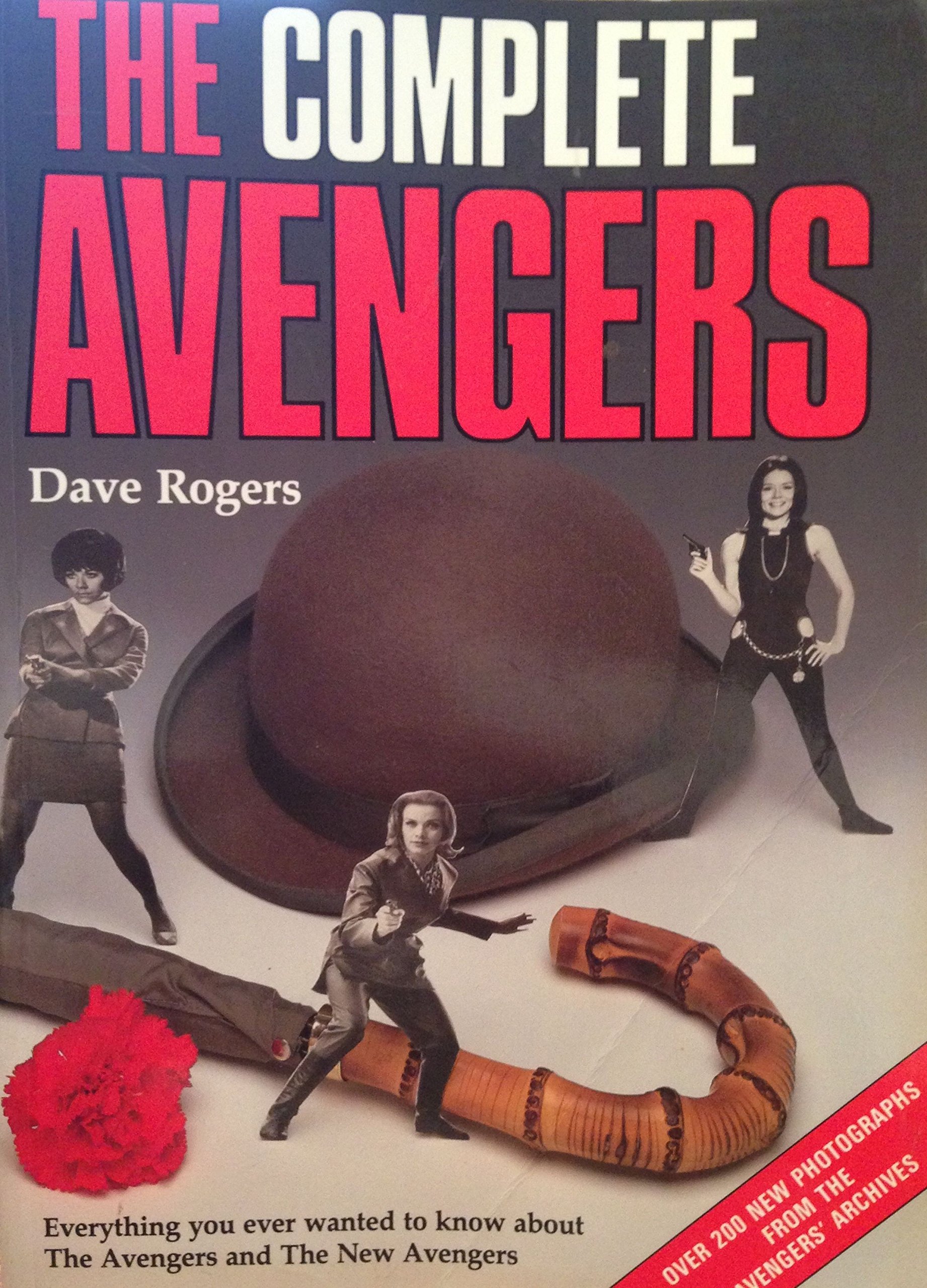 Cover of The Complete Avengers: Everything You Ever Wanted to Know about The Avengers and The New Avengers