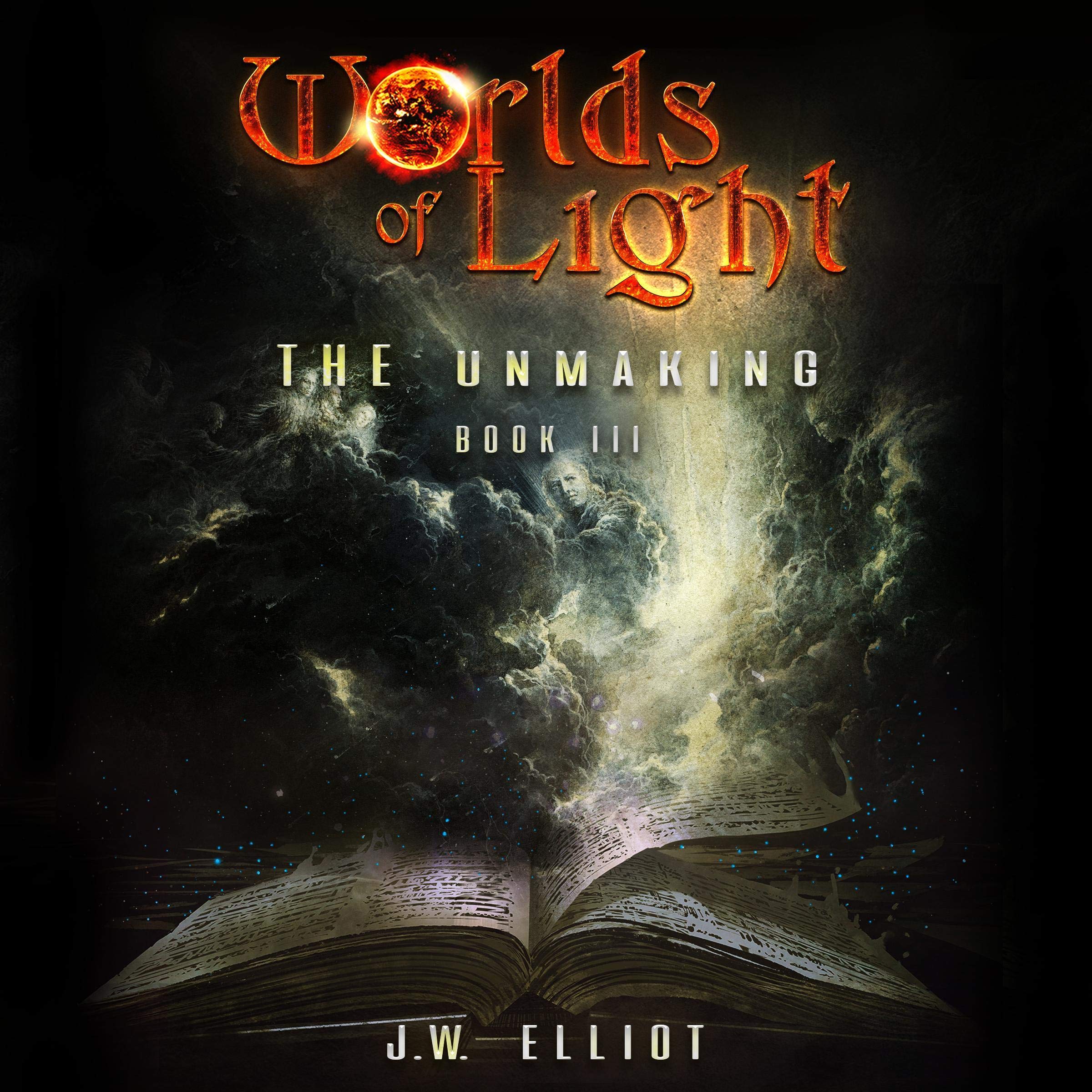 Cover art for Worlds of Light: The Unmaking (Book 3)