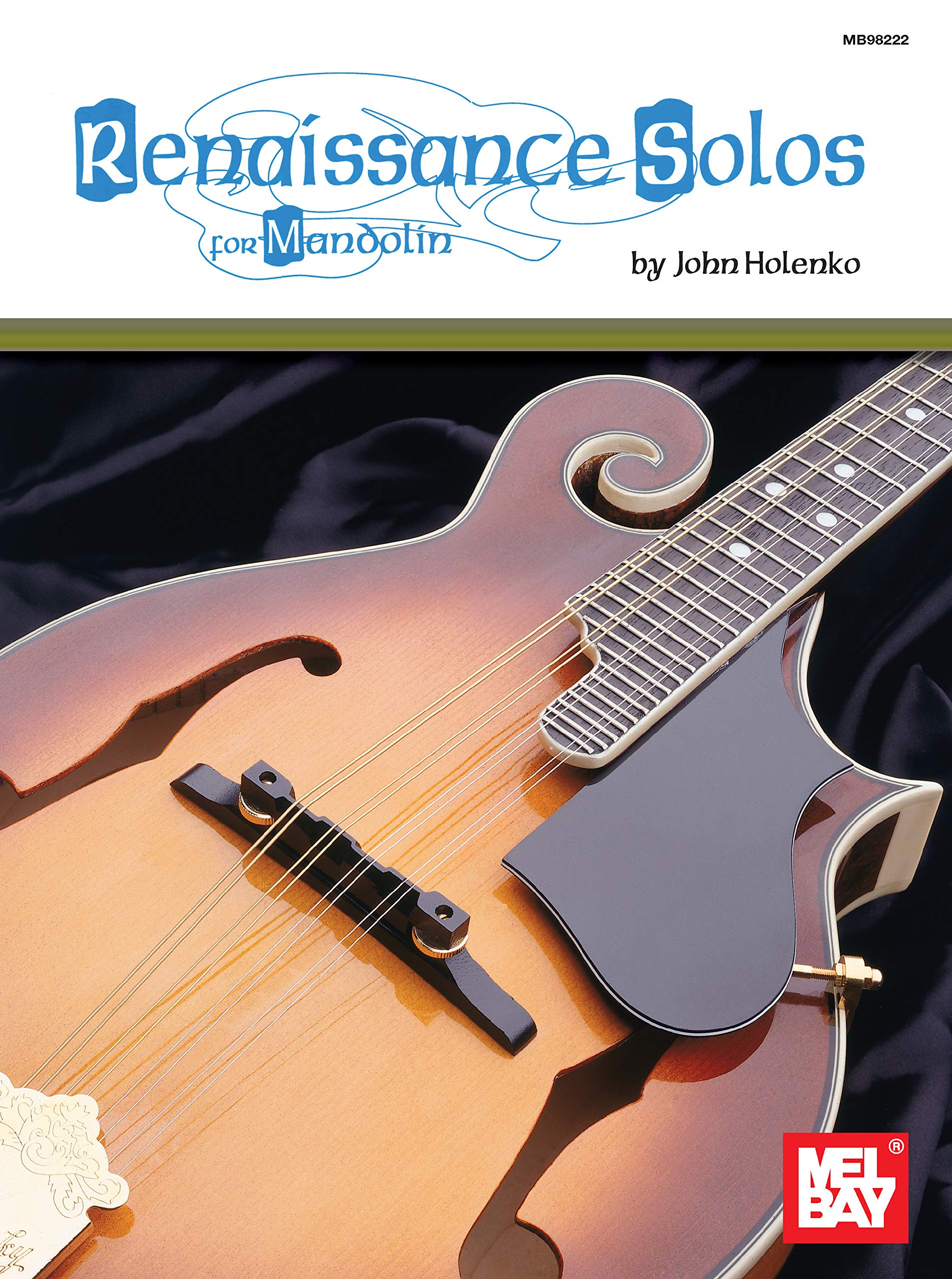 Renaissance Solos for Mandolin perfectionnez votre technique au médiator