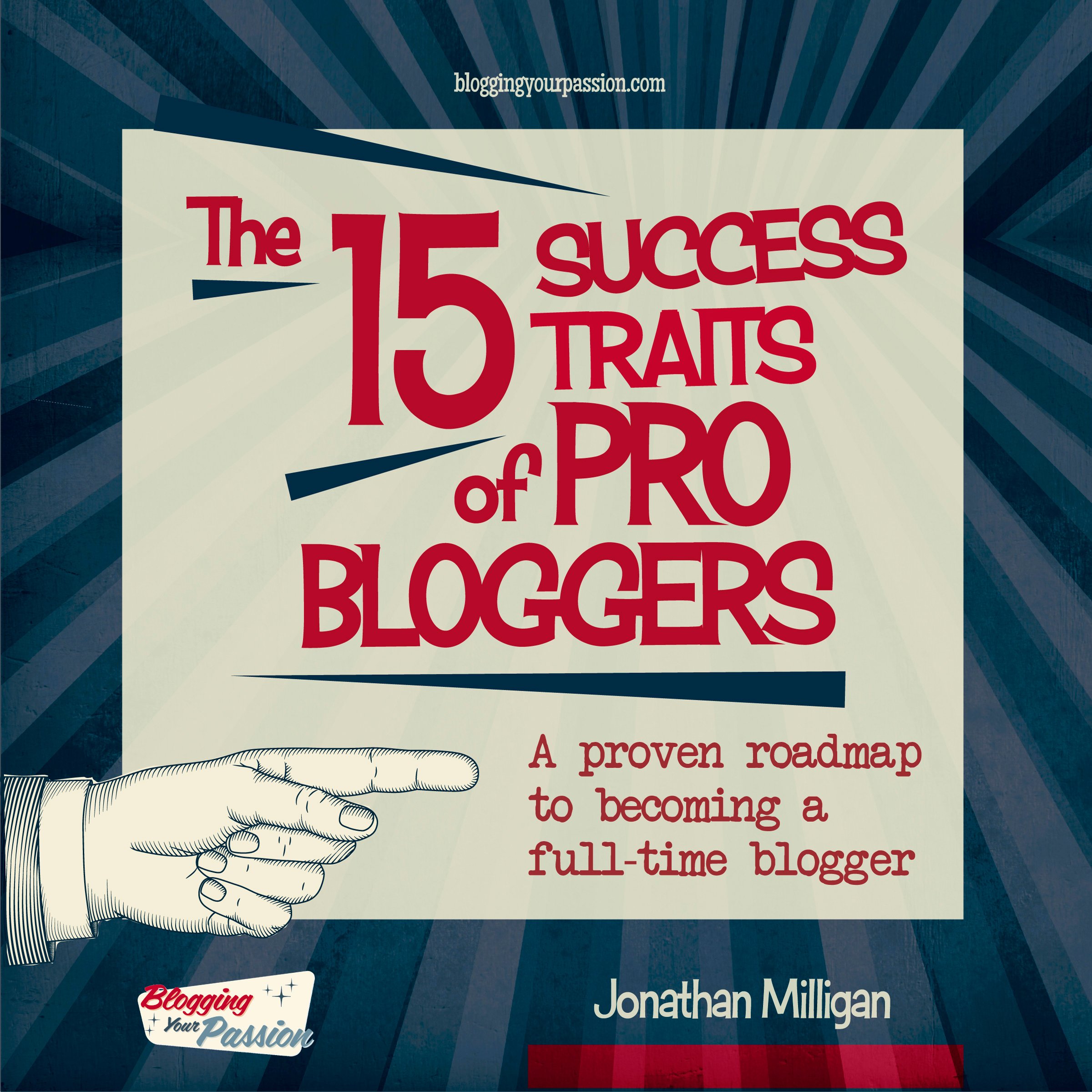 Cover art for The 15 Success Traits of Pro Bloggers