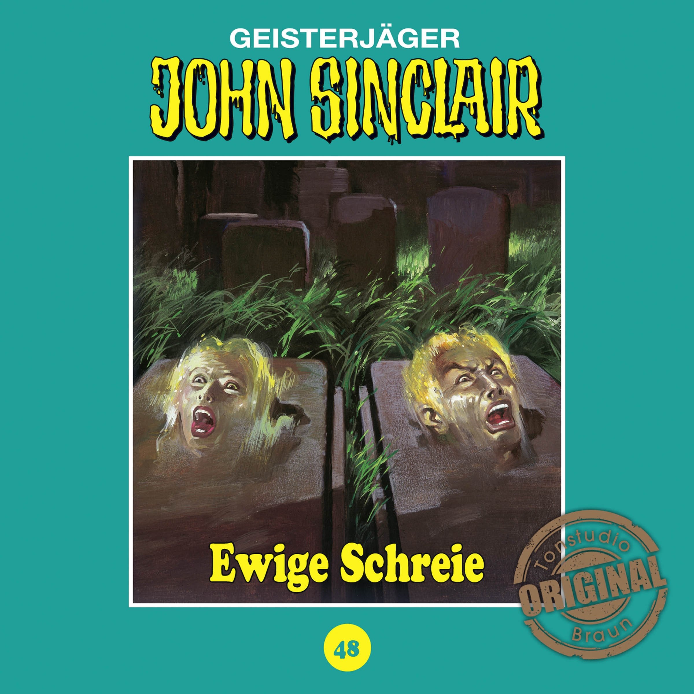Cover art for Ewige Schreie: John Sinclair - Tonstudio Braun Klassiker 48
