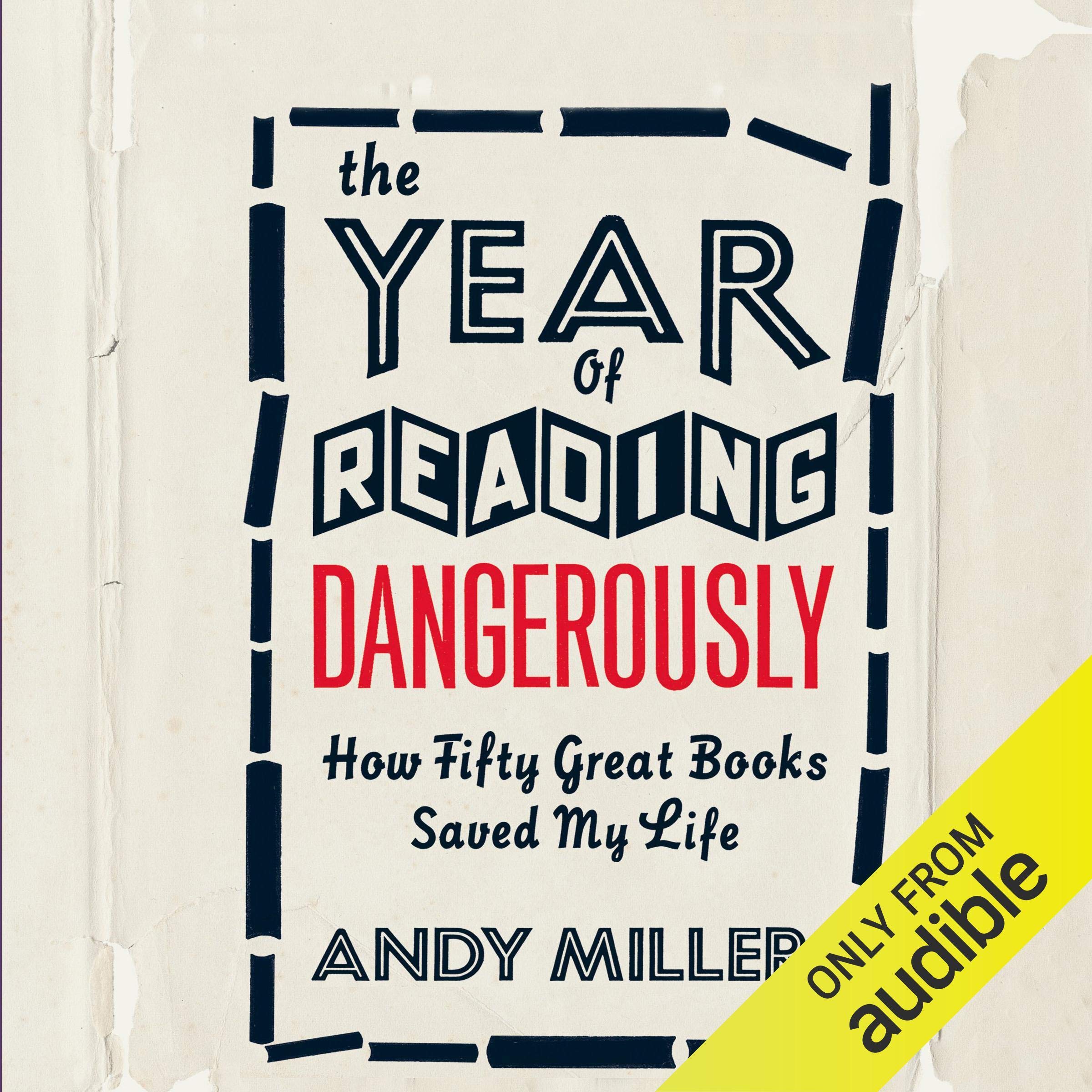 The Year of Reading Dangerously