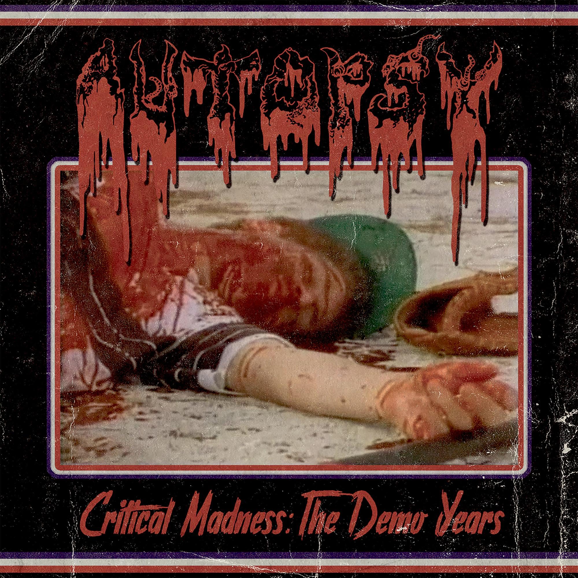 Critical Madness - The Demo Years
