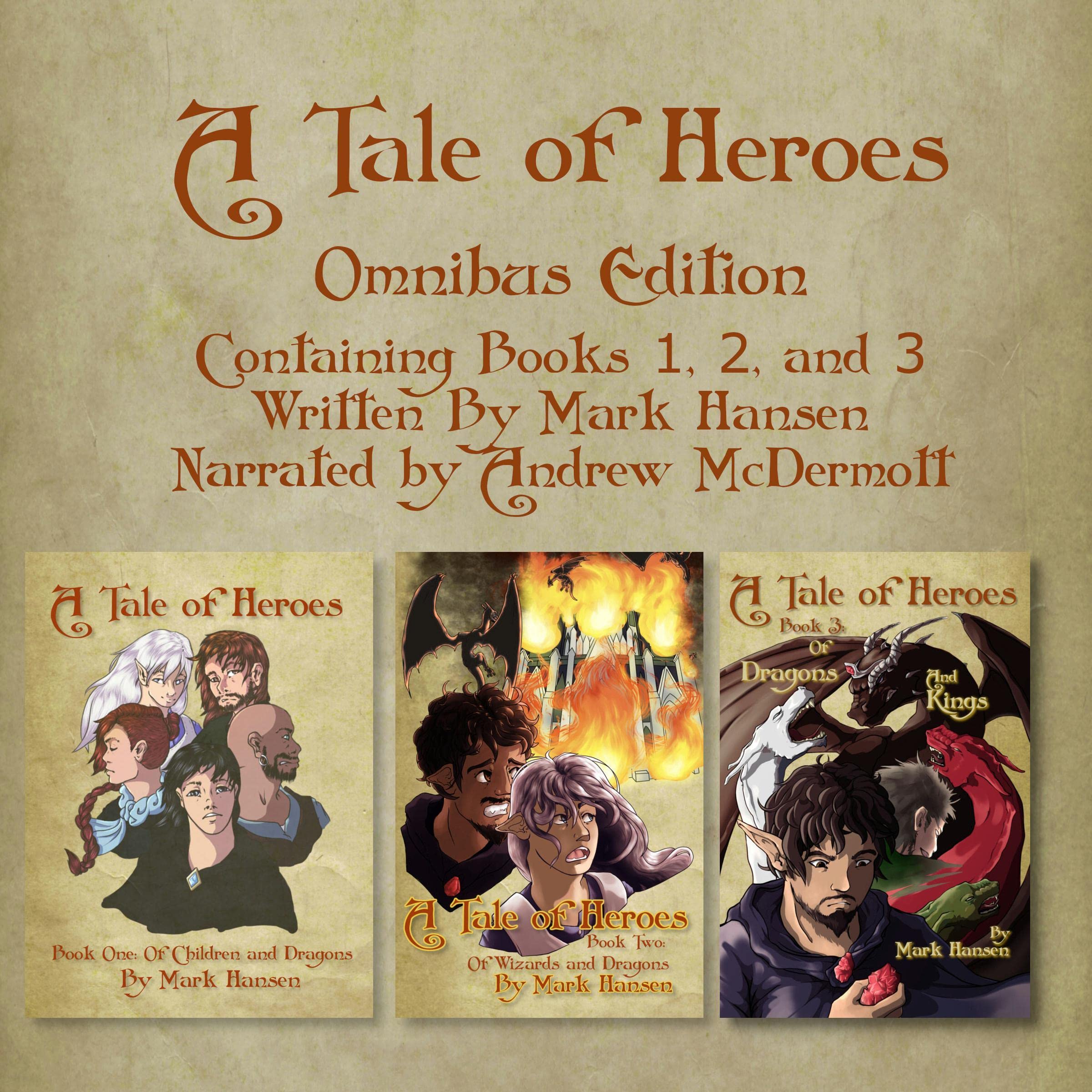 A Tale of Heroes (Omnibus Edition)