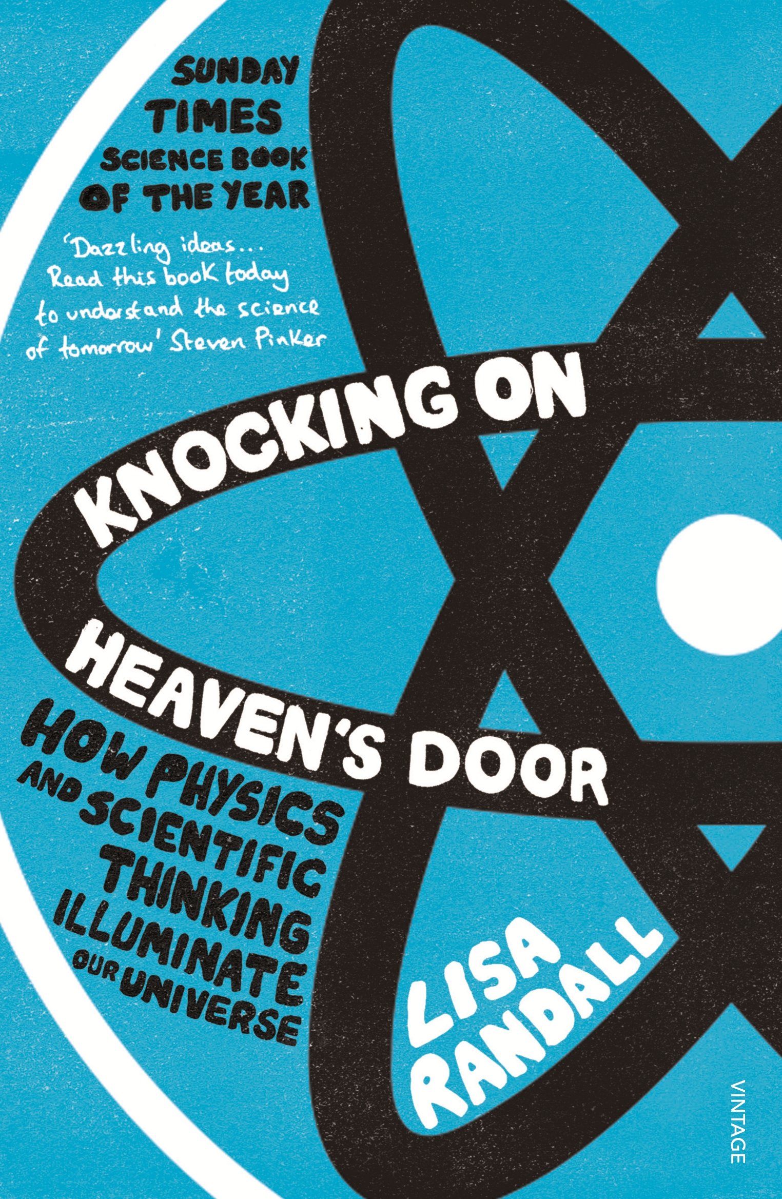 Knocking On Heaven's Door: How Physics and Scie, Randall,.