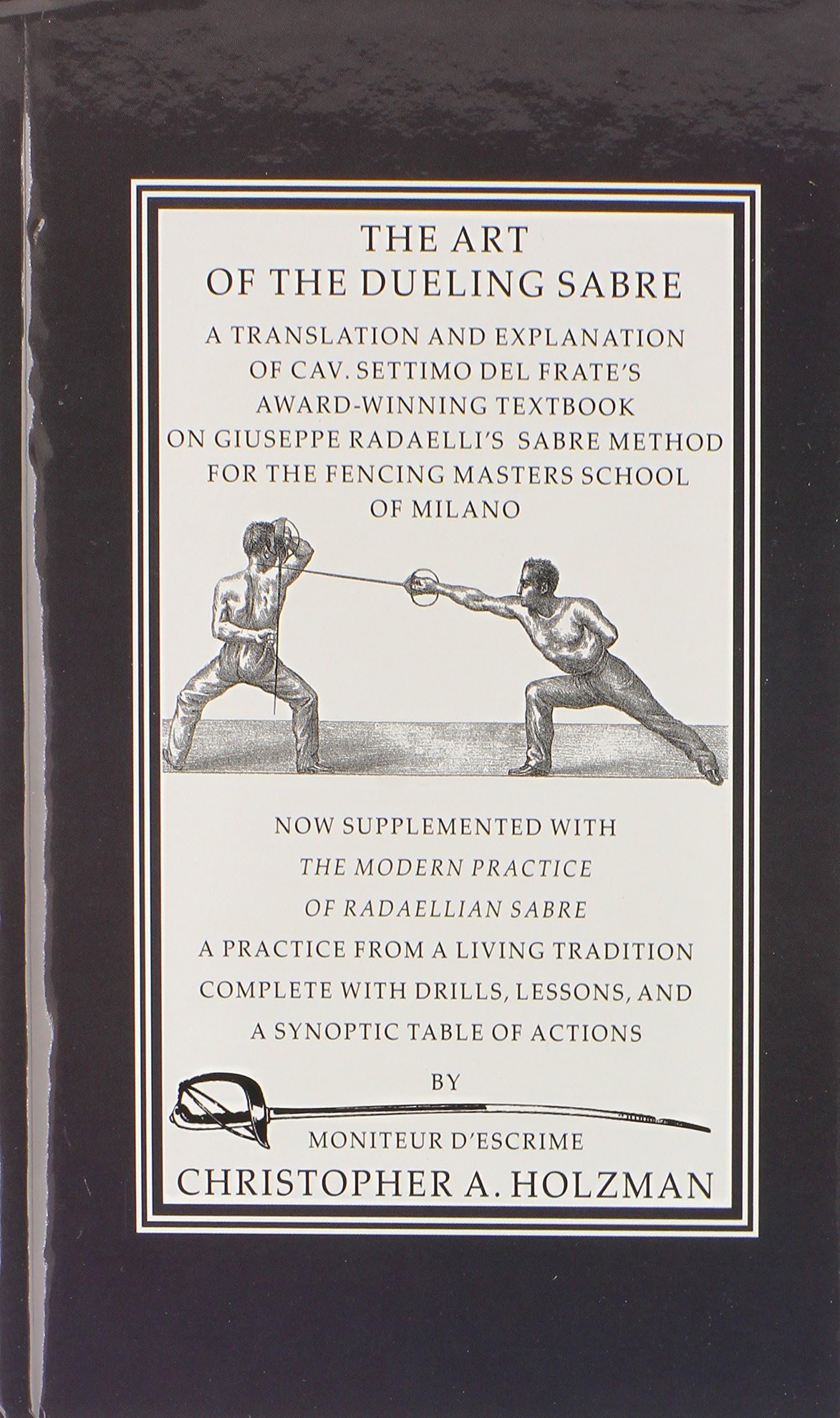 The Art of the Dueling Sabre Hardcover – September 15, 2011