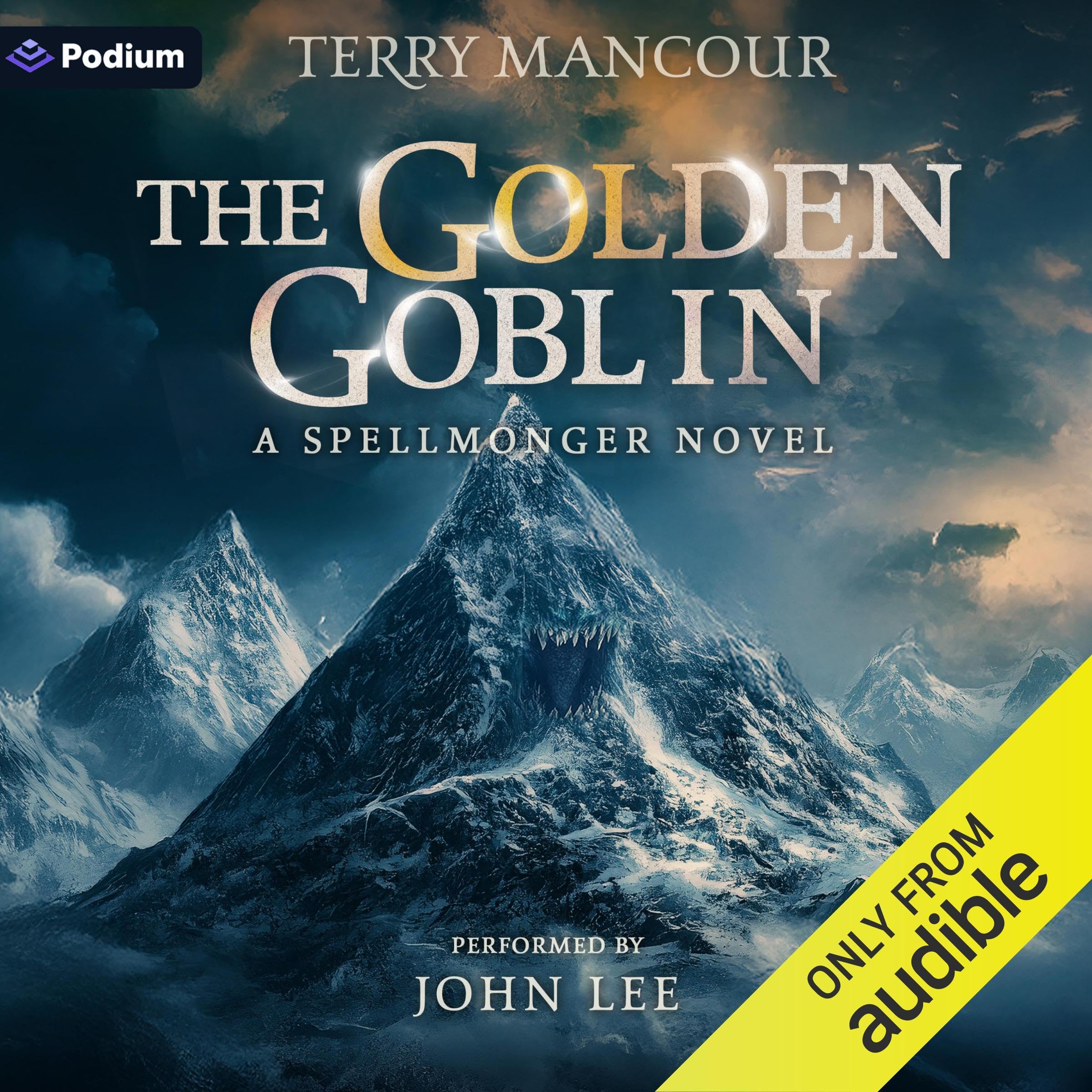 The Golden Goblin: A Spellmonger Novel