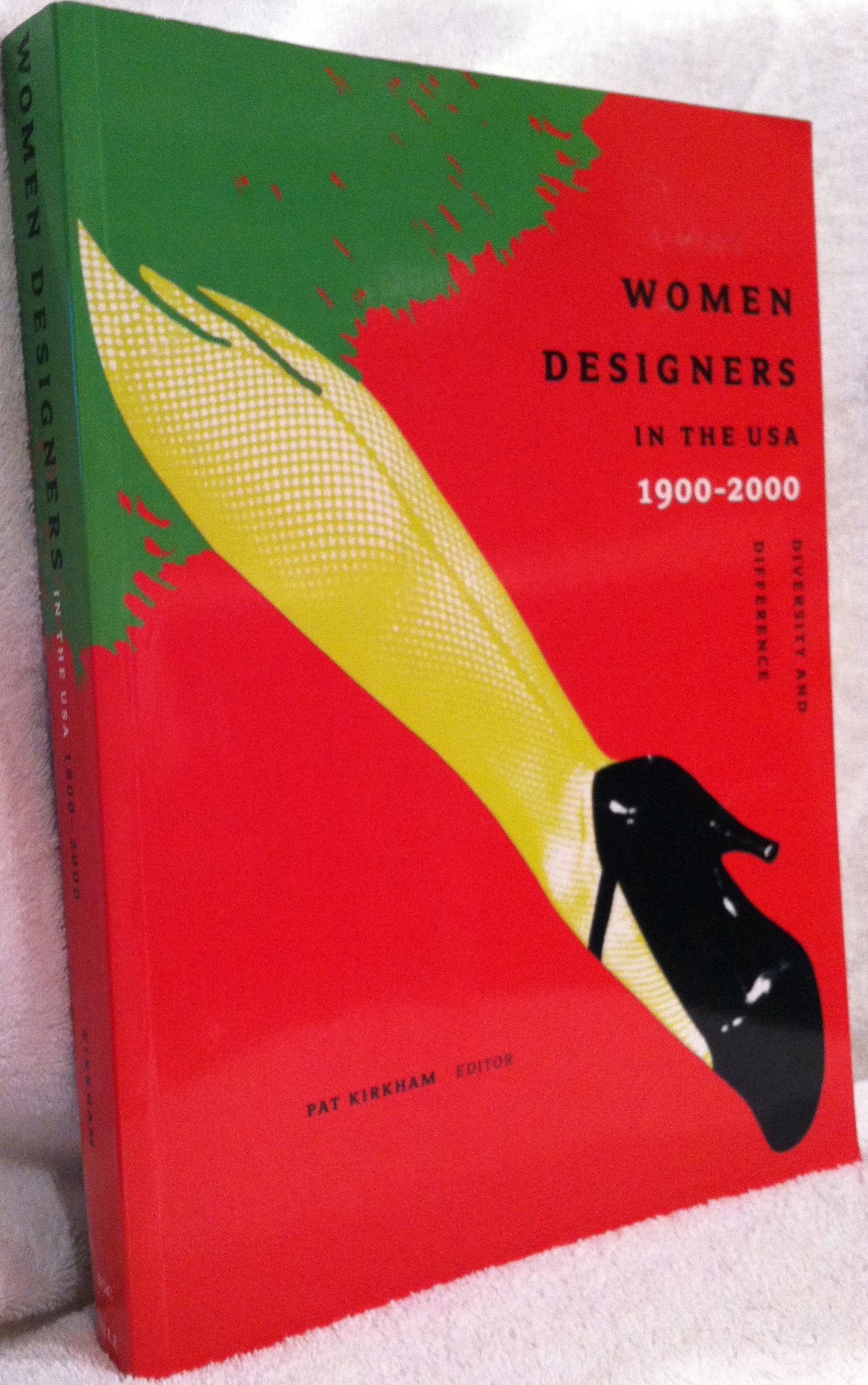 Women Designers in the USA 1900 to 2000: Diversity and Difference