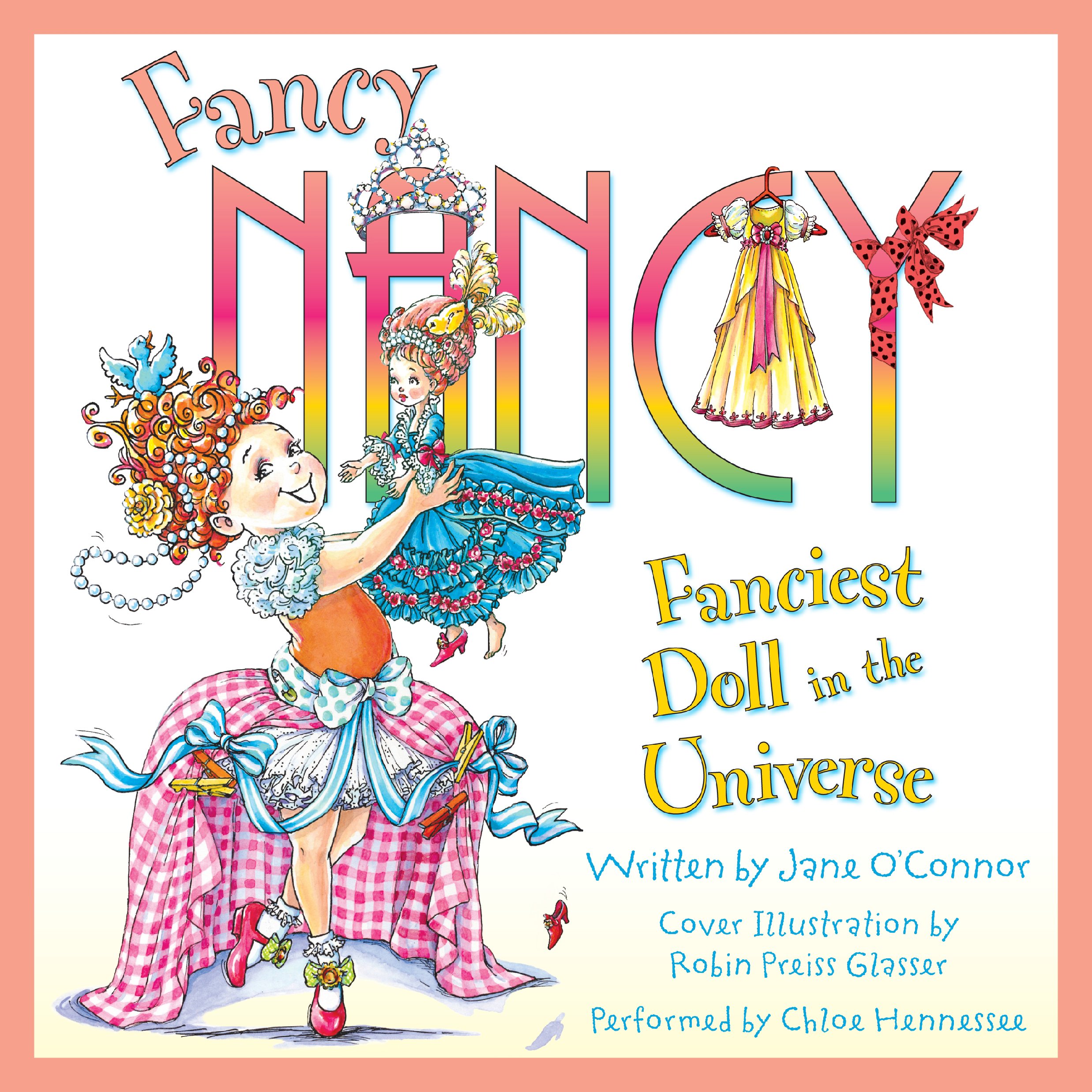 Cover art for Fancy Nancy: Fanciest Doll in the Universe