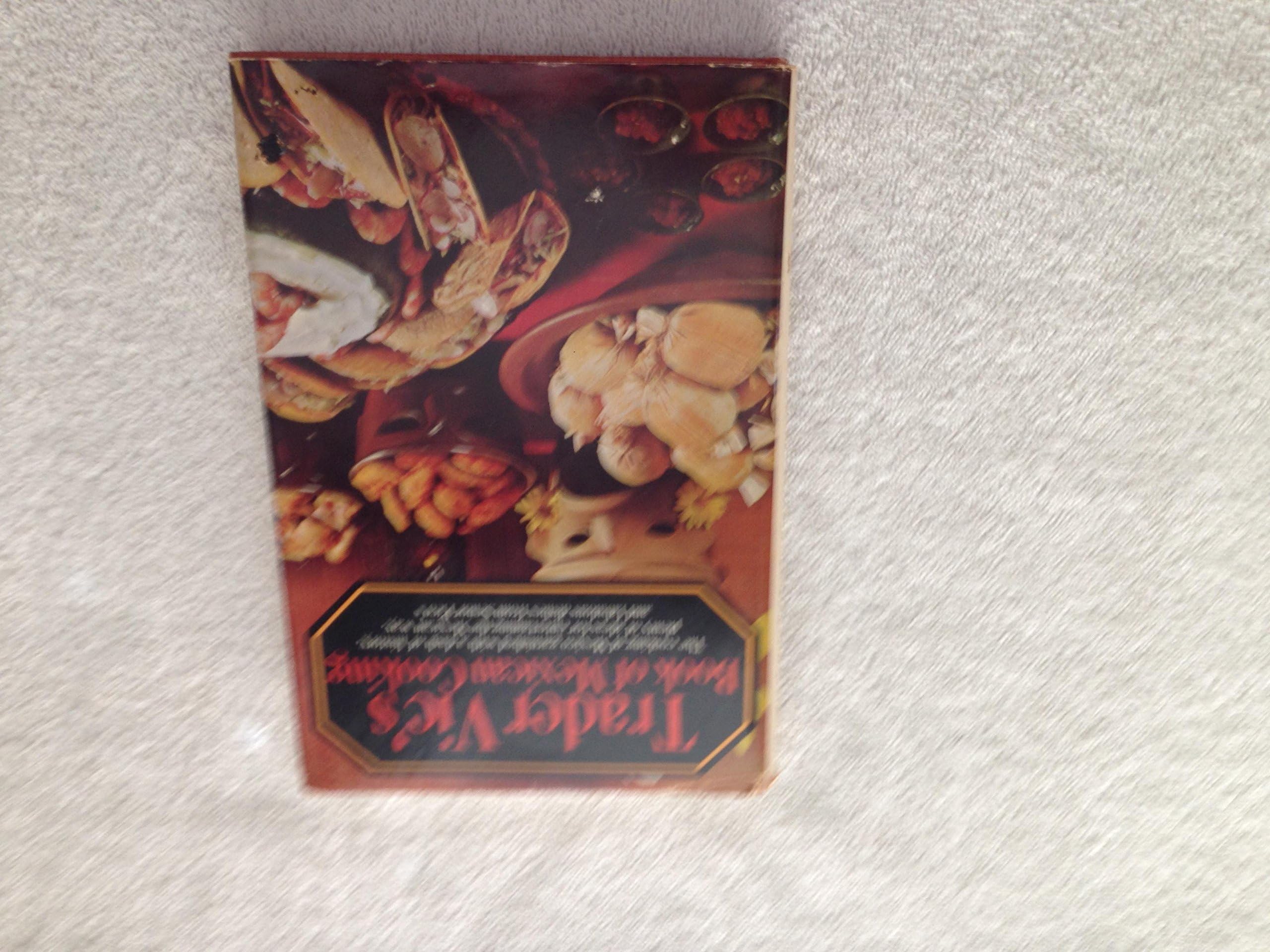 Trader Vic's Book of Mexican Cooking