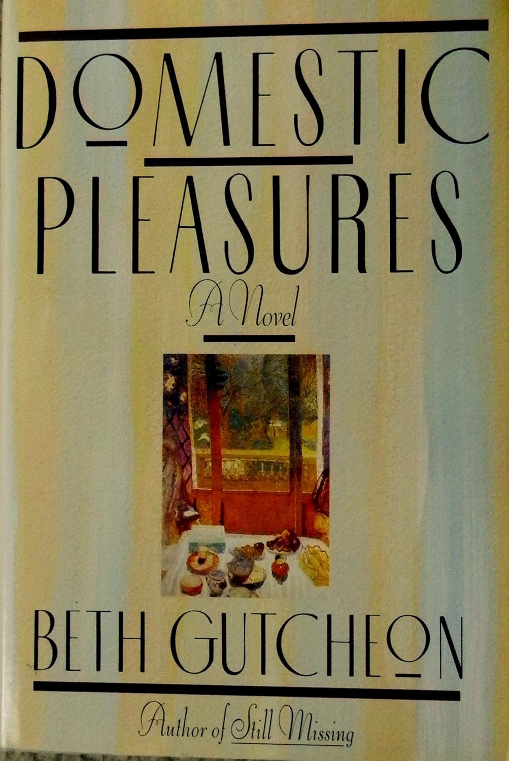 Domestic Pleasures      Hardcover – May 14, 1991