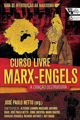Curso Livre Marx-Engels: a Criação Destruidora