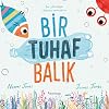 Bir Tuhaf Balık Karton Kapak – 13 Şubat 2026