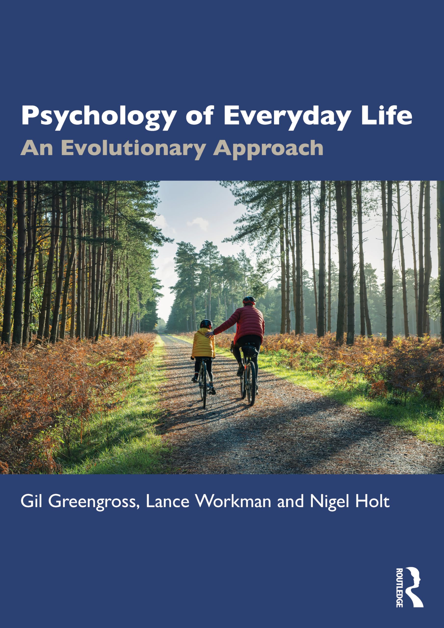 Psychology of Everyday Life: An Evolutionary Approach