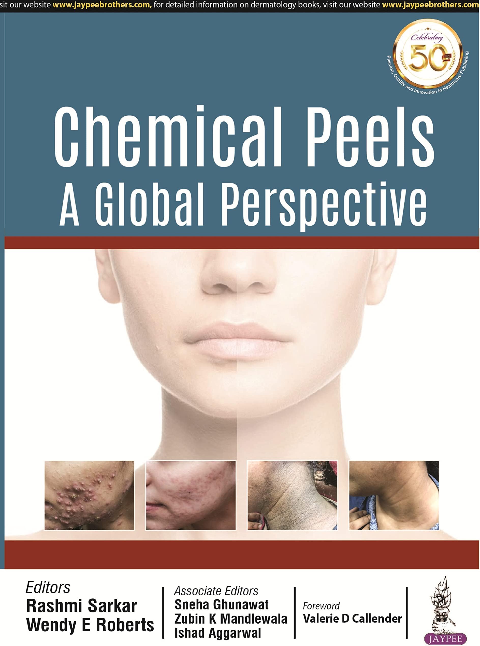 Chemical Peels: A Global Perspective