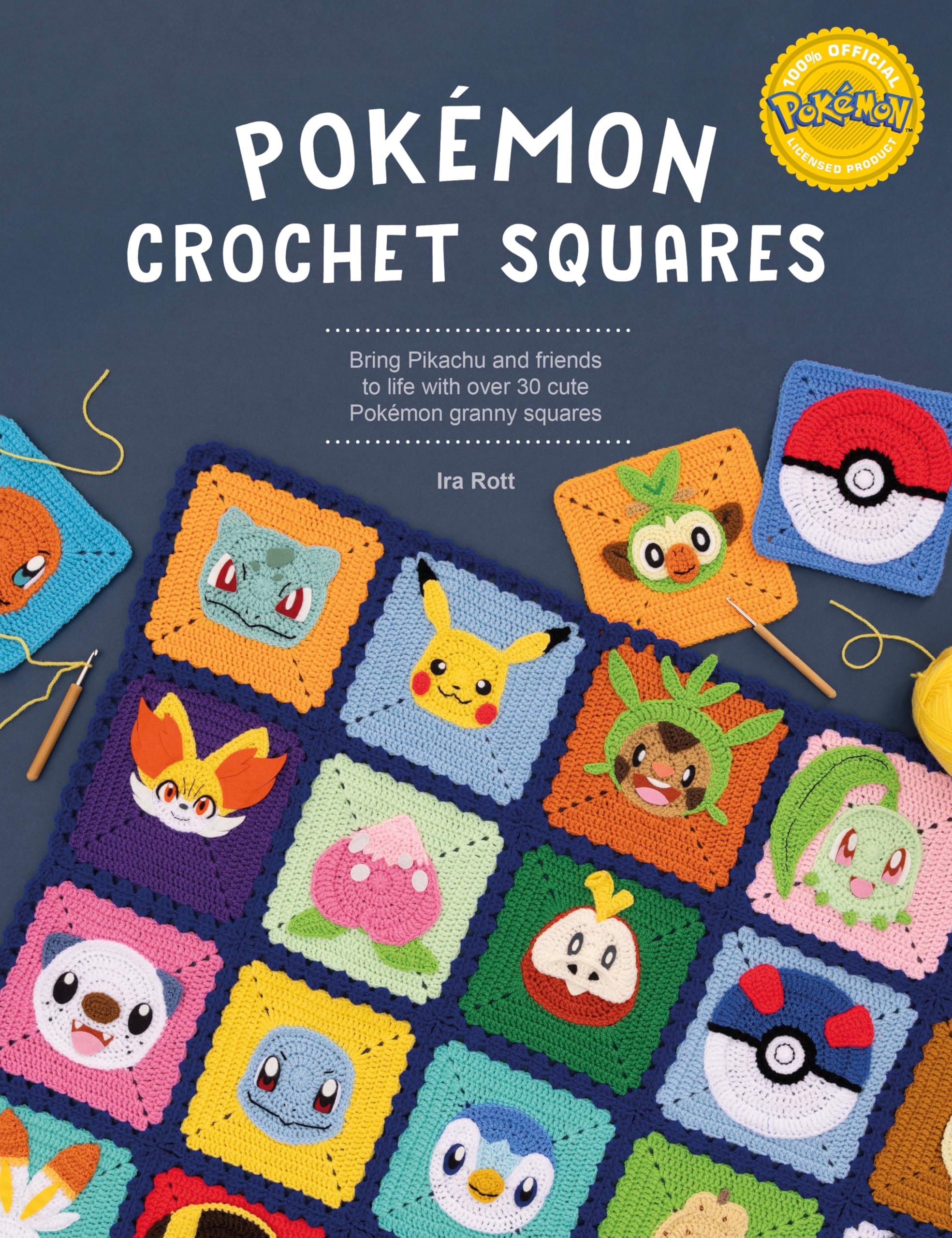 Pokémon Crochet Squares: Bring Pikachu and friends to life with over 30 cute Pokémon granny squares