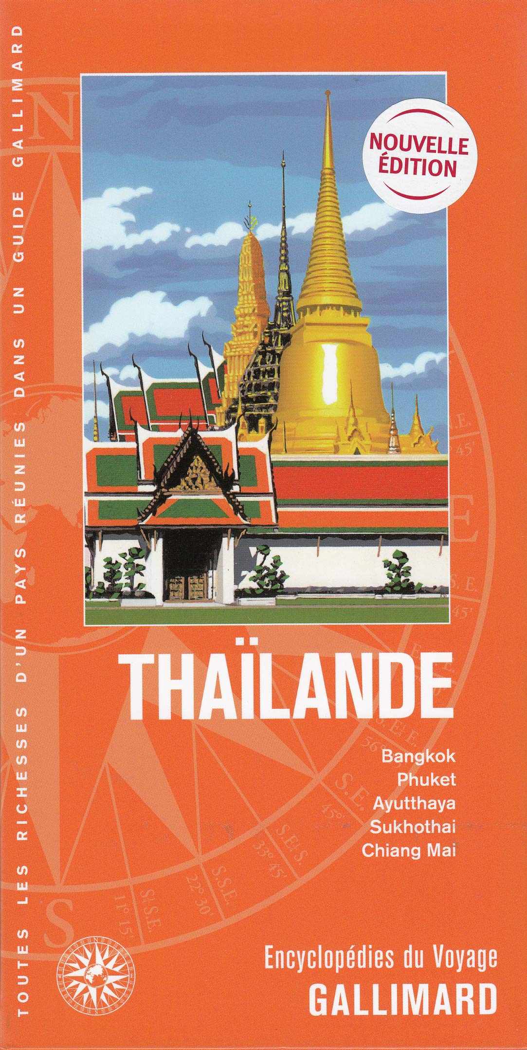 Thaïlande: Bangkok, Phuket, Ayuttahaya, Sukhothai, Chiang Mai