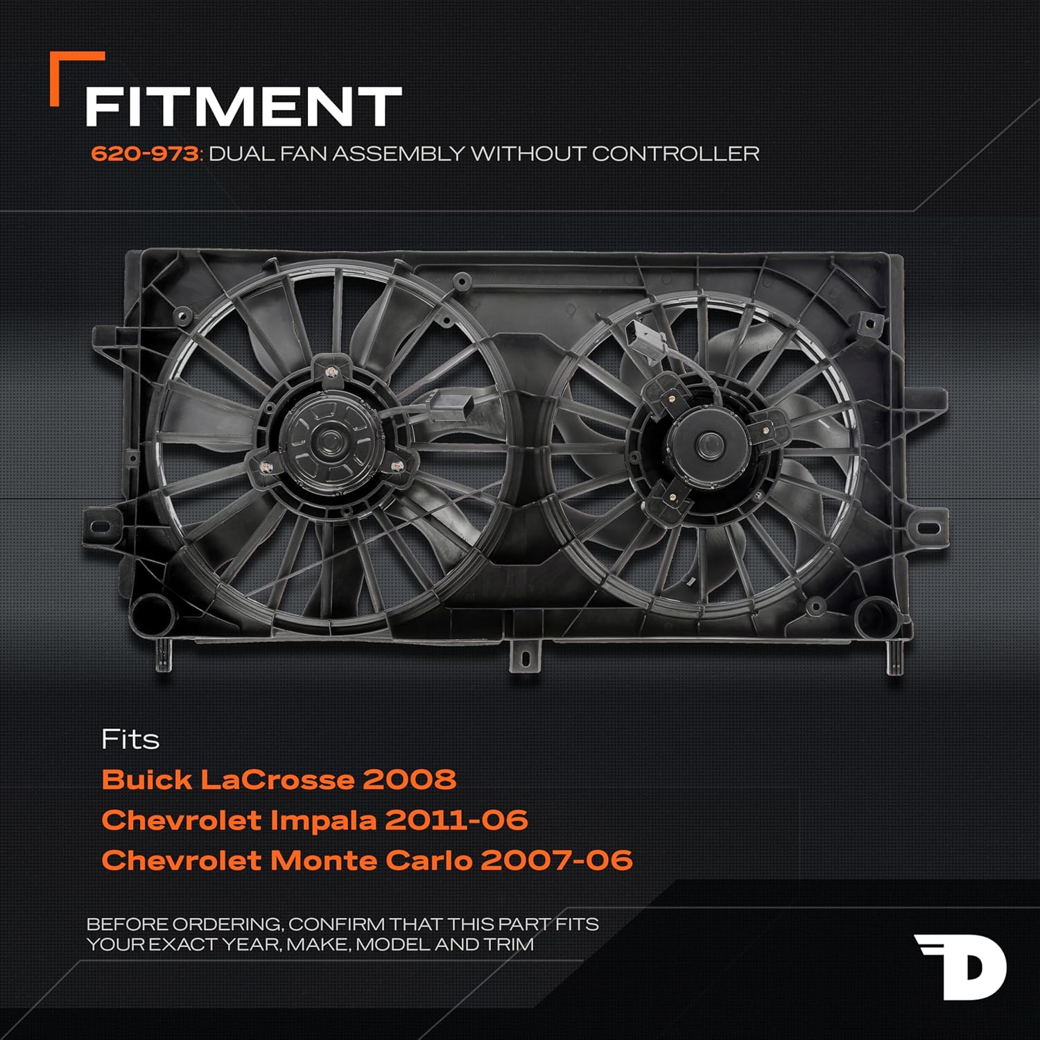 Dorman 620-973 Engine Cooling Fan Assembly Compatible with Select Buick / Chevrolet Models