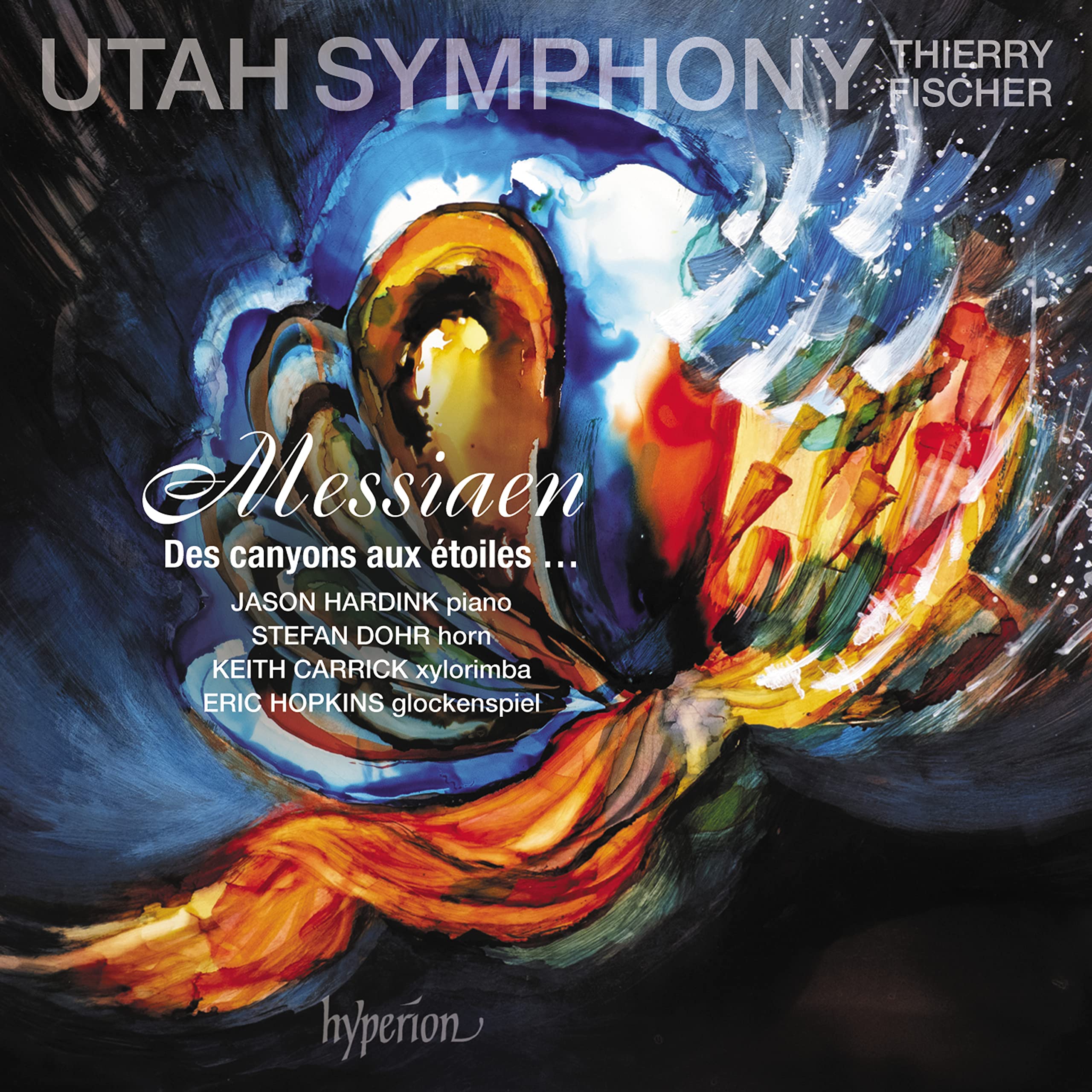 Hyperion Records Messiaen: Des Canyons Aux Toiles