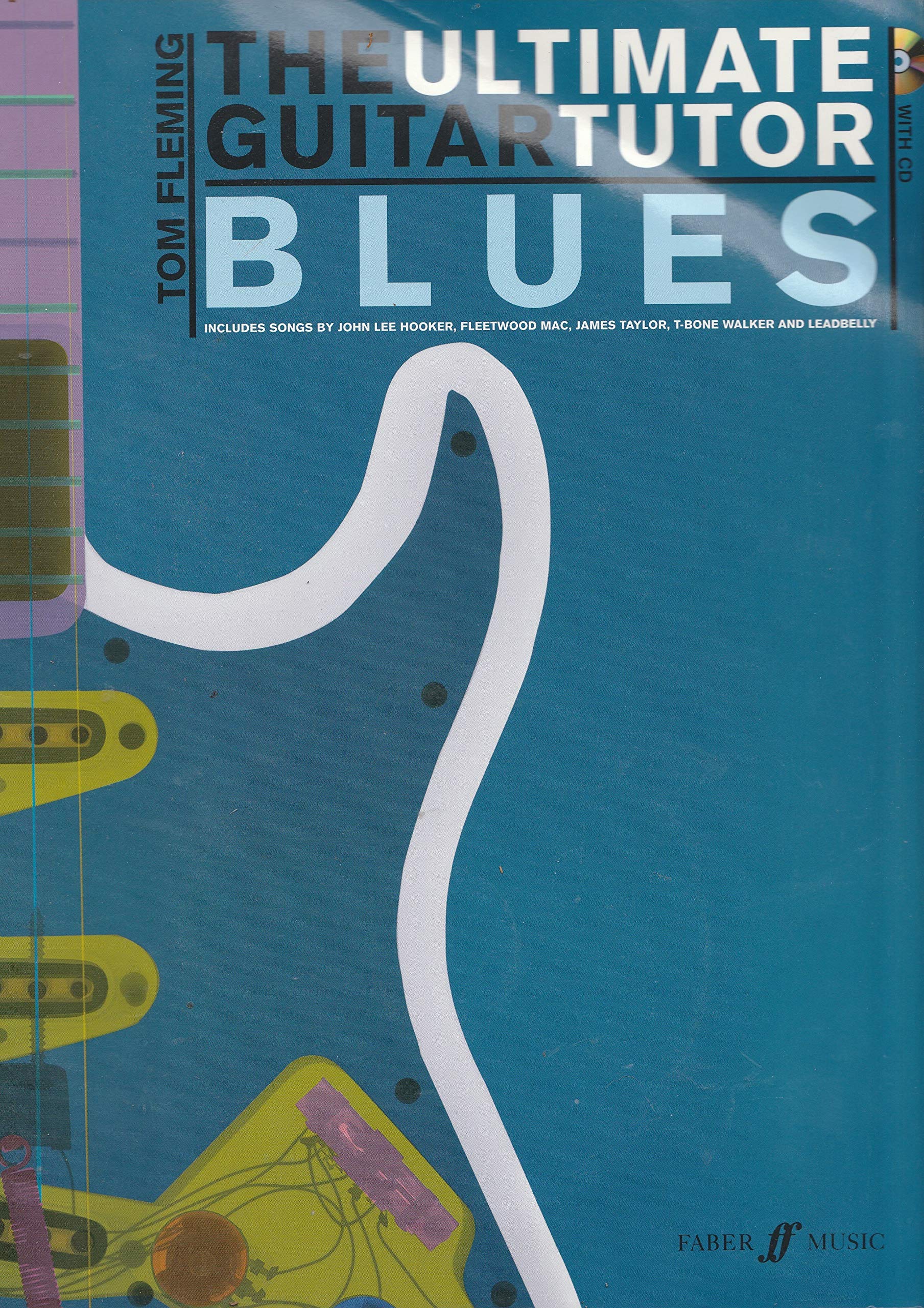 Blues (Ultimate Guitar Tutor) by Tom Fleming (2009-03-01)