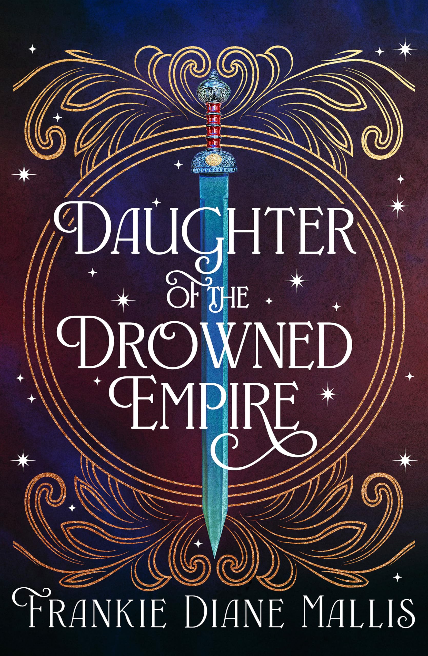 Daughter of the Drowned Empire: Discover your next BookTok romantasy obsession in this mesmerising tale of forbidden love and deadly court politics (Drowned Empire Series)