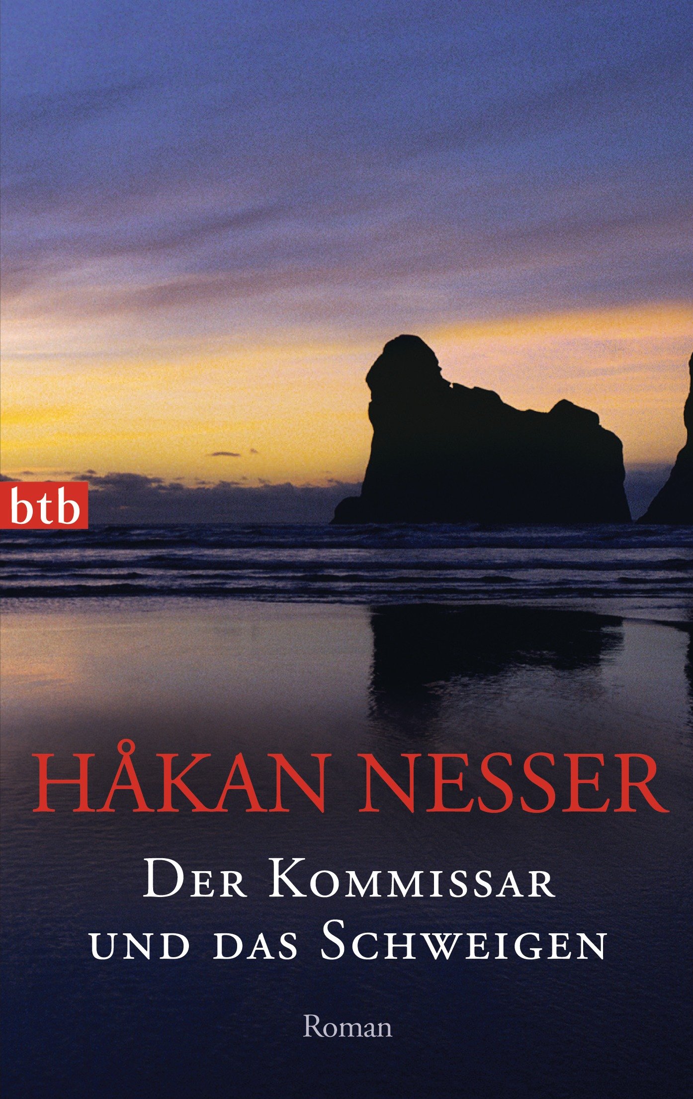 Der Kommissar und das Schweigen: Roman