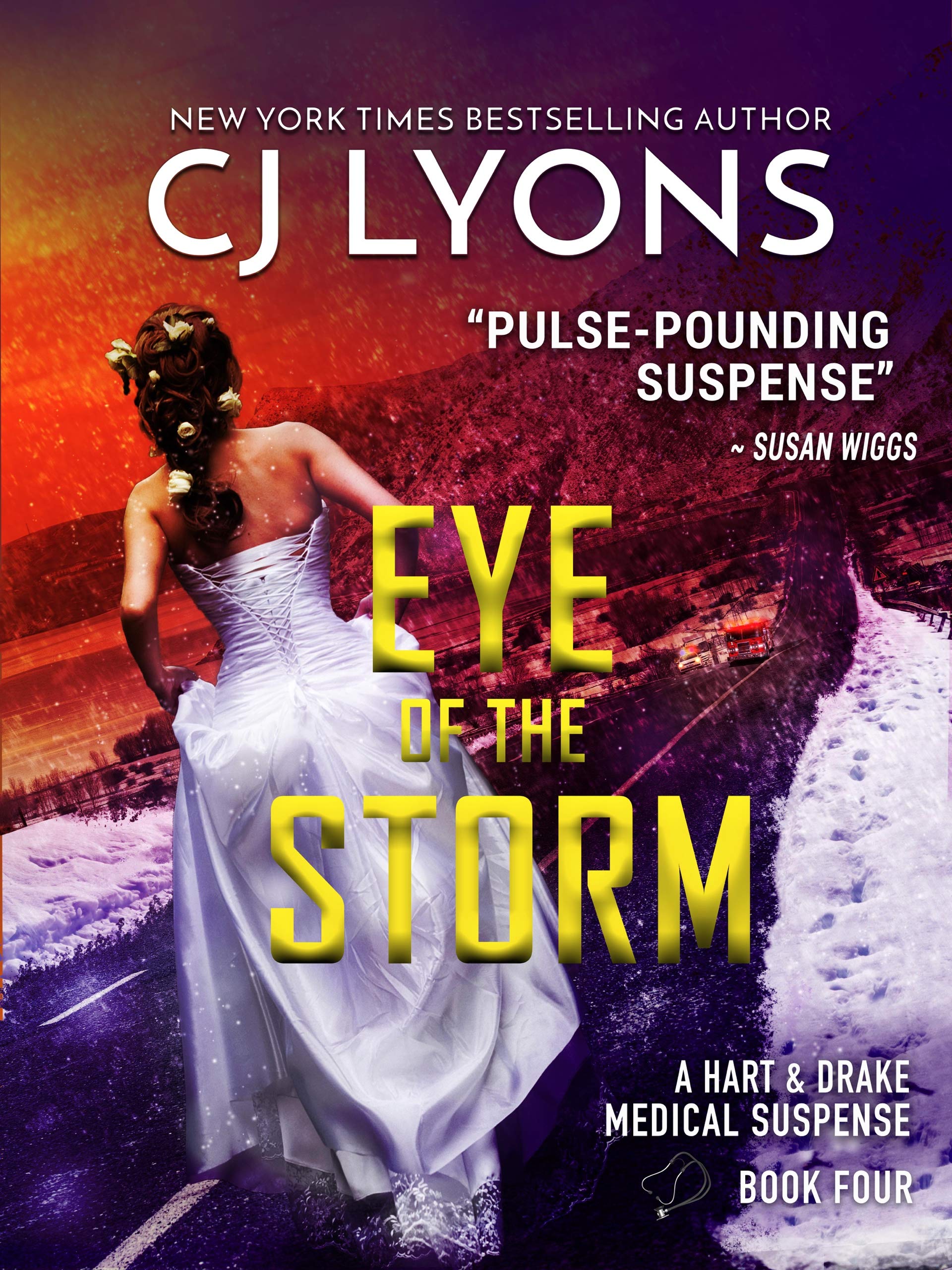 EYE OF THE STORM: a Christmas Wedding Thriller (Hart and Drake Medical Suspense Book 4)