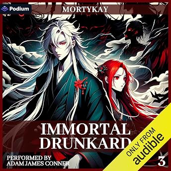 Immortal Drunkard: Volume 3: A Progressive Fantasy Adventure Audiobook by Mortykay episode artwork