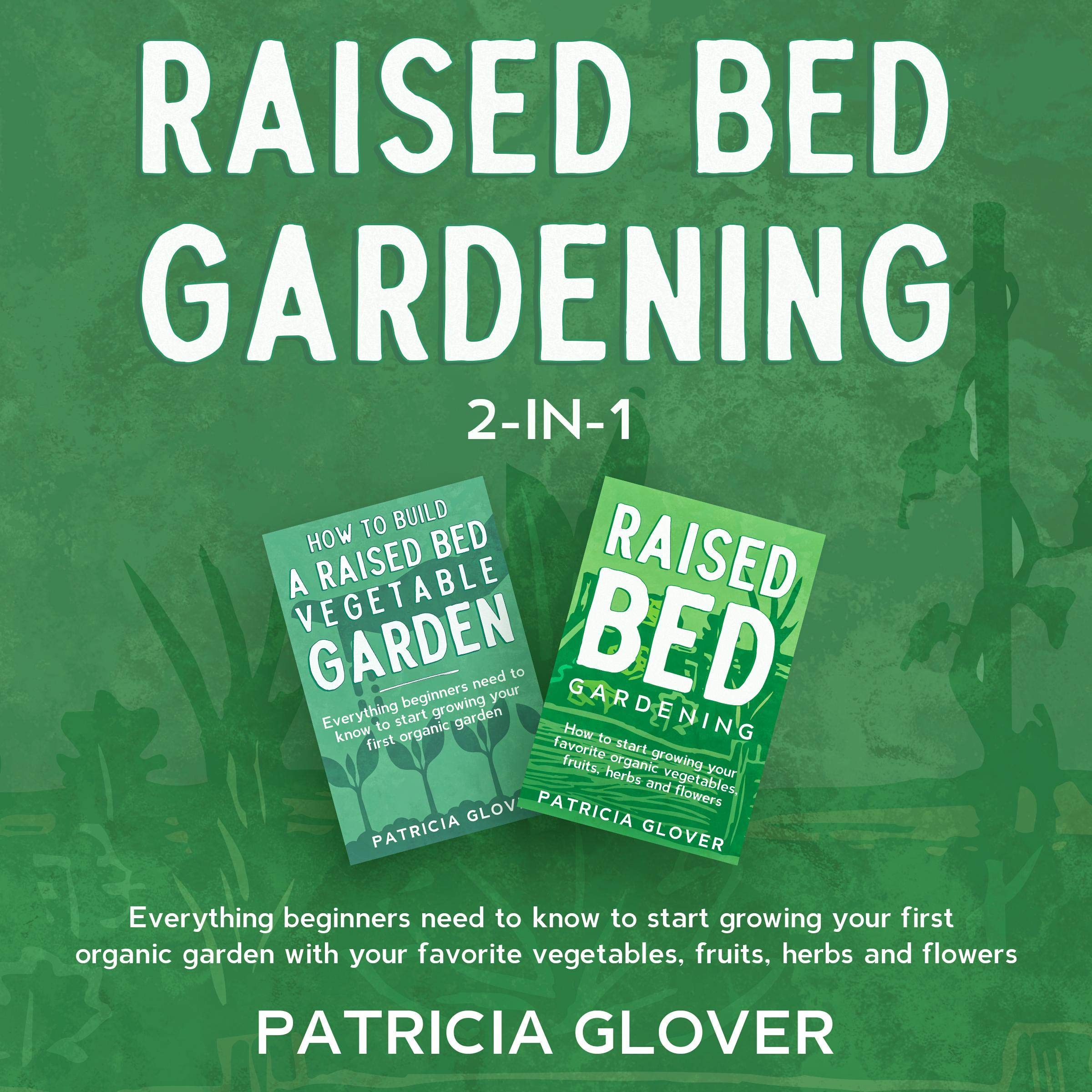 Cover art for Raised Bed Gardening: 2-in-1