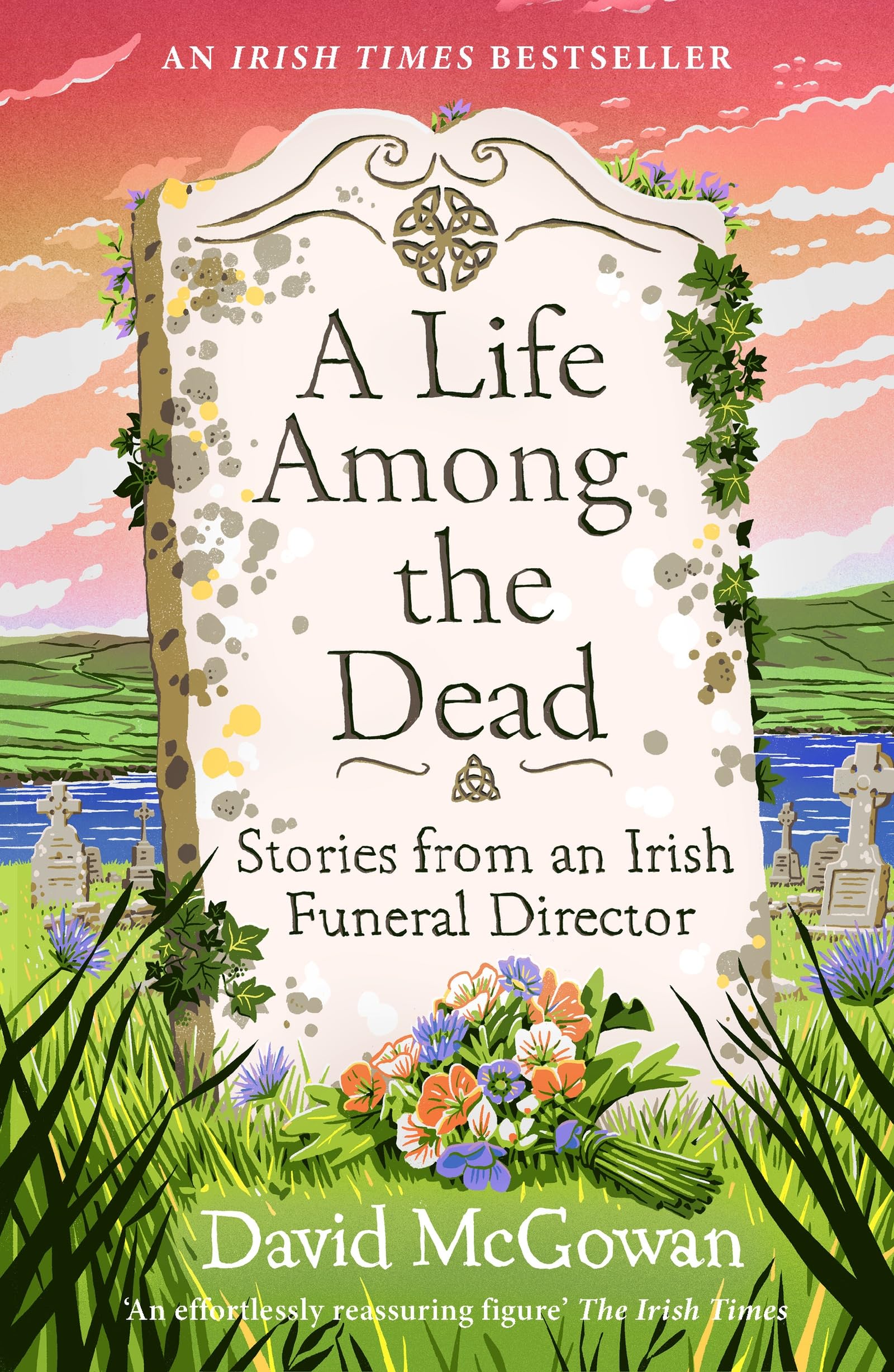 A Life Among the Dead by David McGowan - 9781035412266