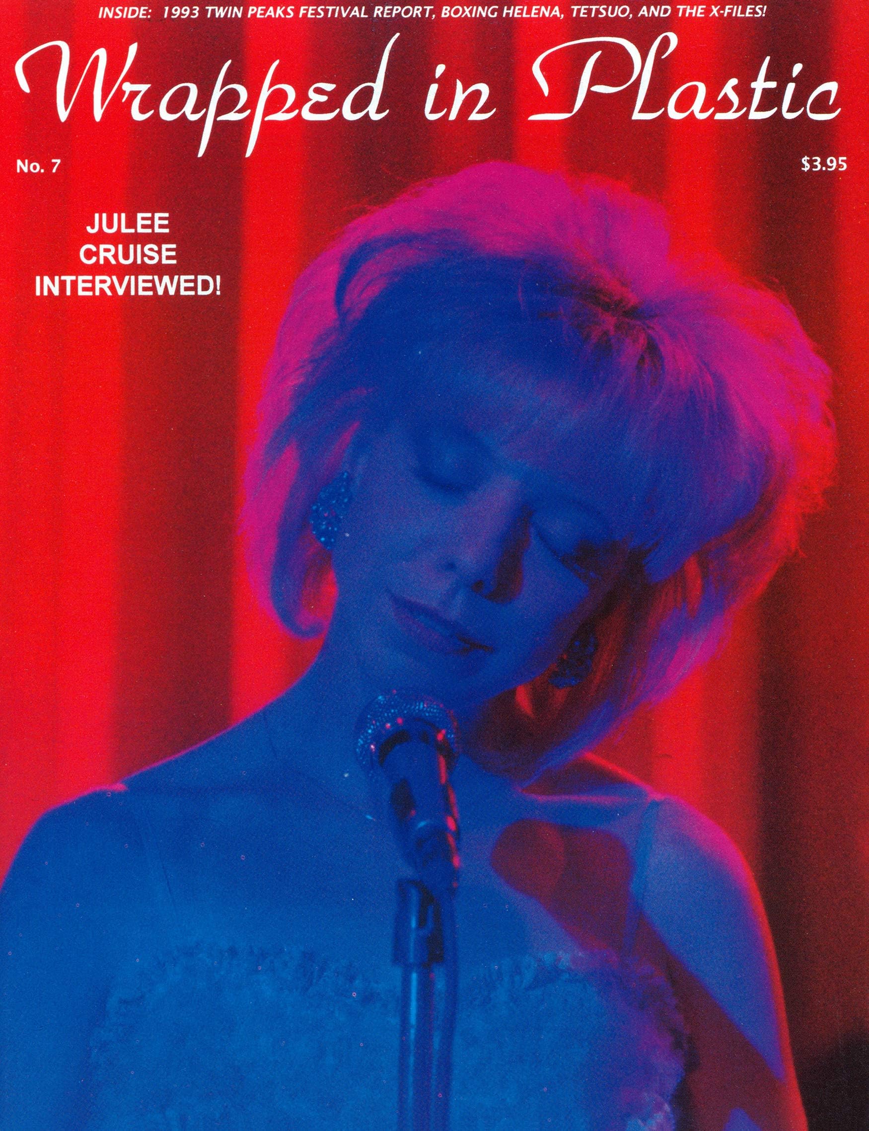Wrapped In Plastic Magazine: Issue #7