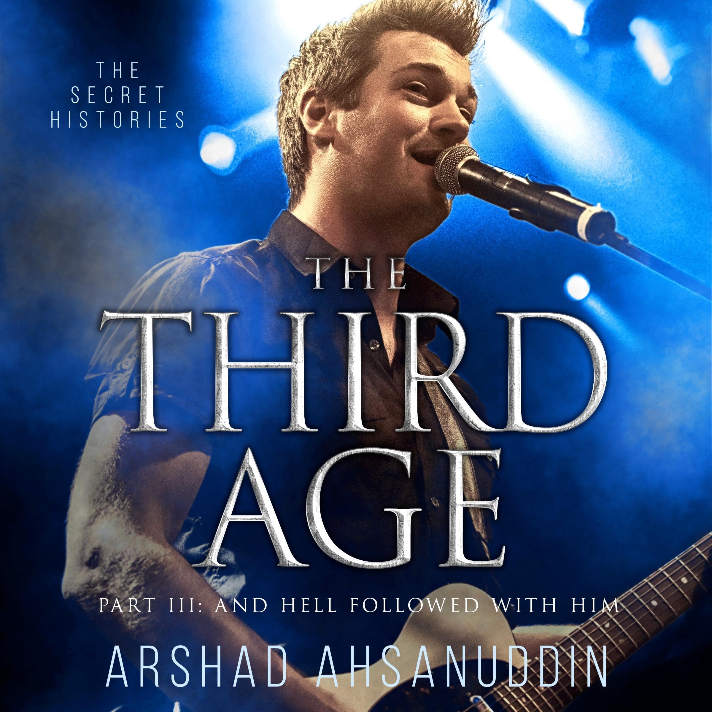 The Third Age, Part Three: And Hell Followed with Him