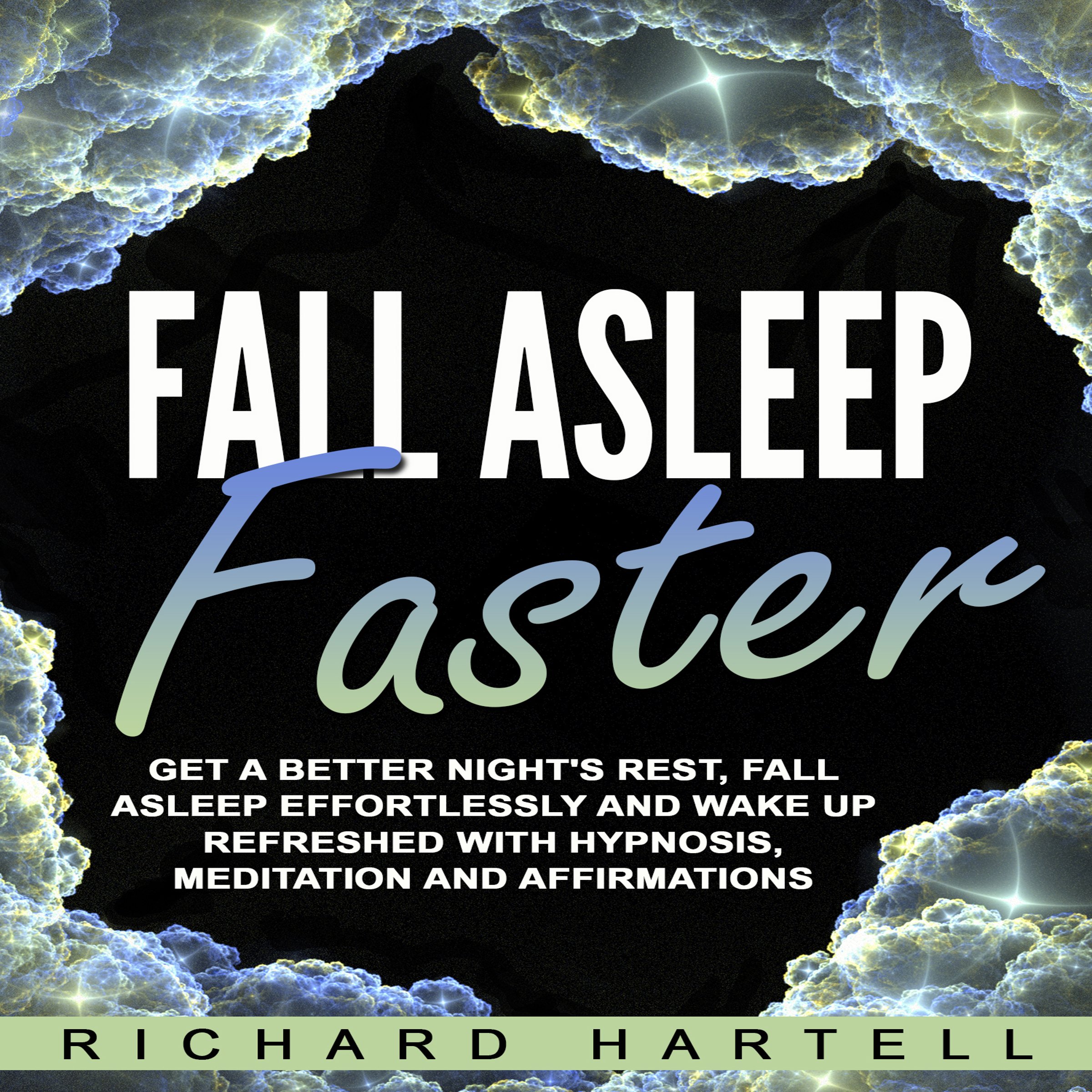 Fall Asleep Faster