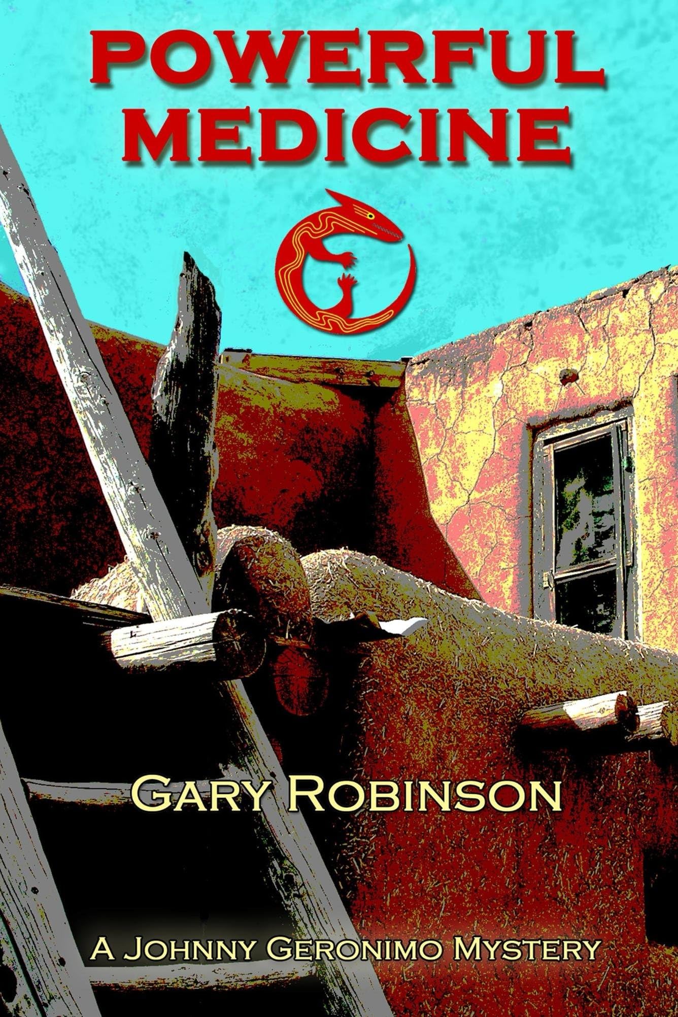 Powerful Medicine (Johnny Geronimo Mystery Book 1)