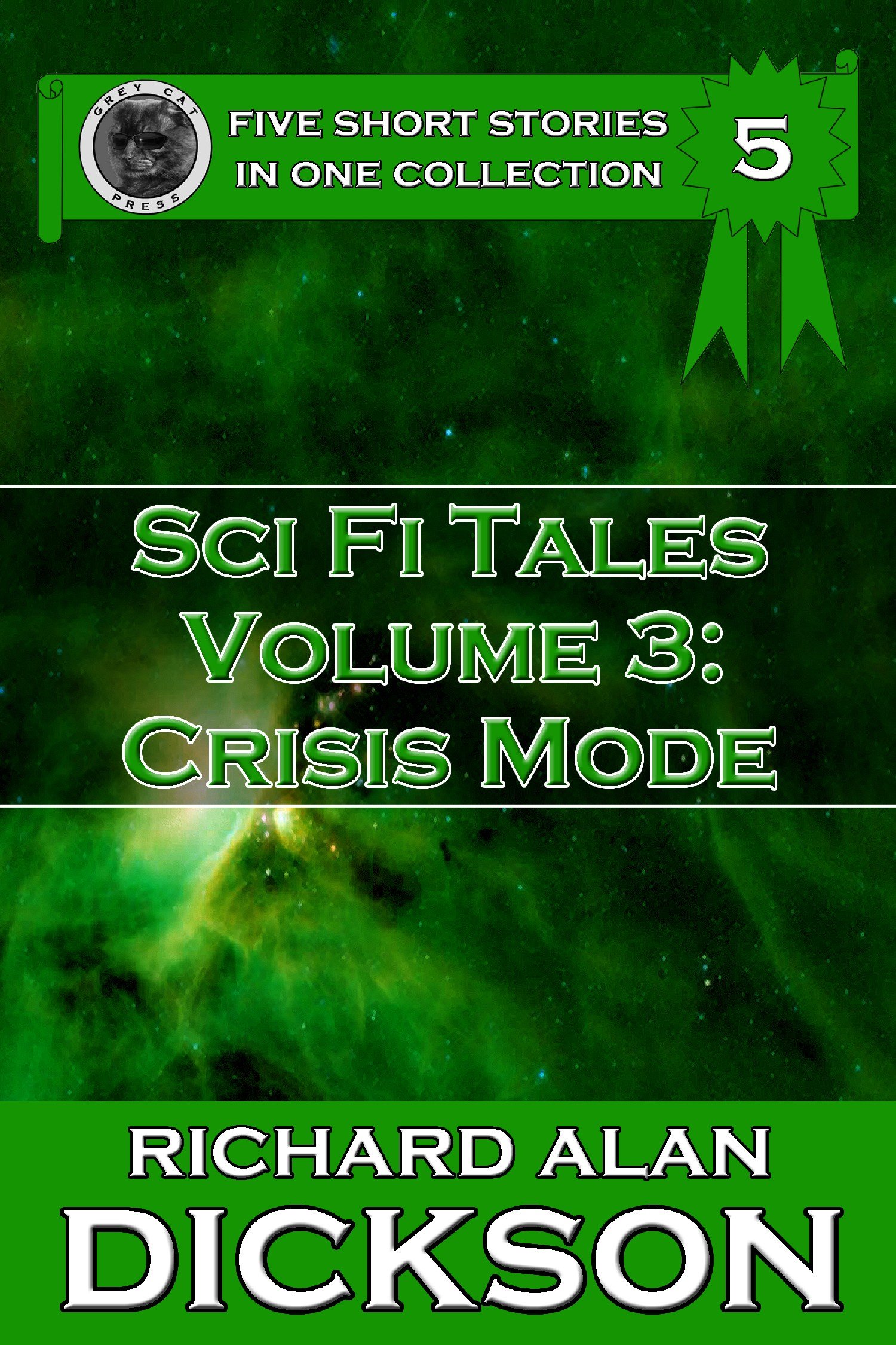 Sci Fi Tales, Volume 3: Crisis Mode