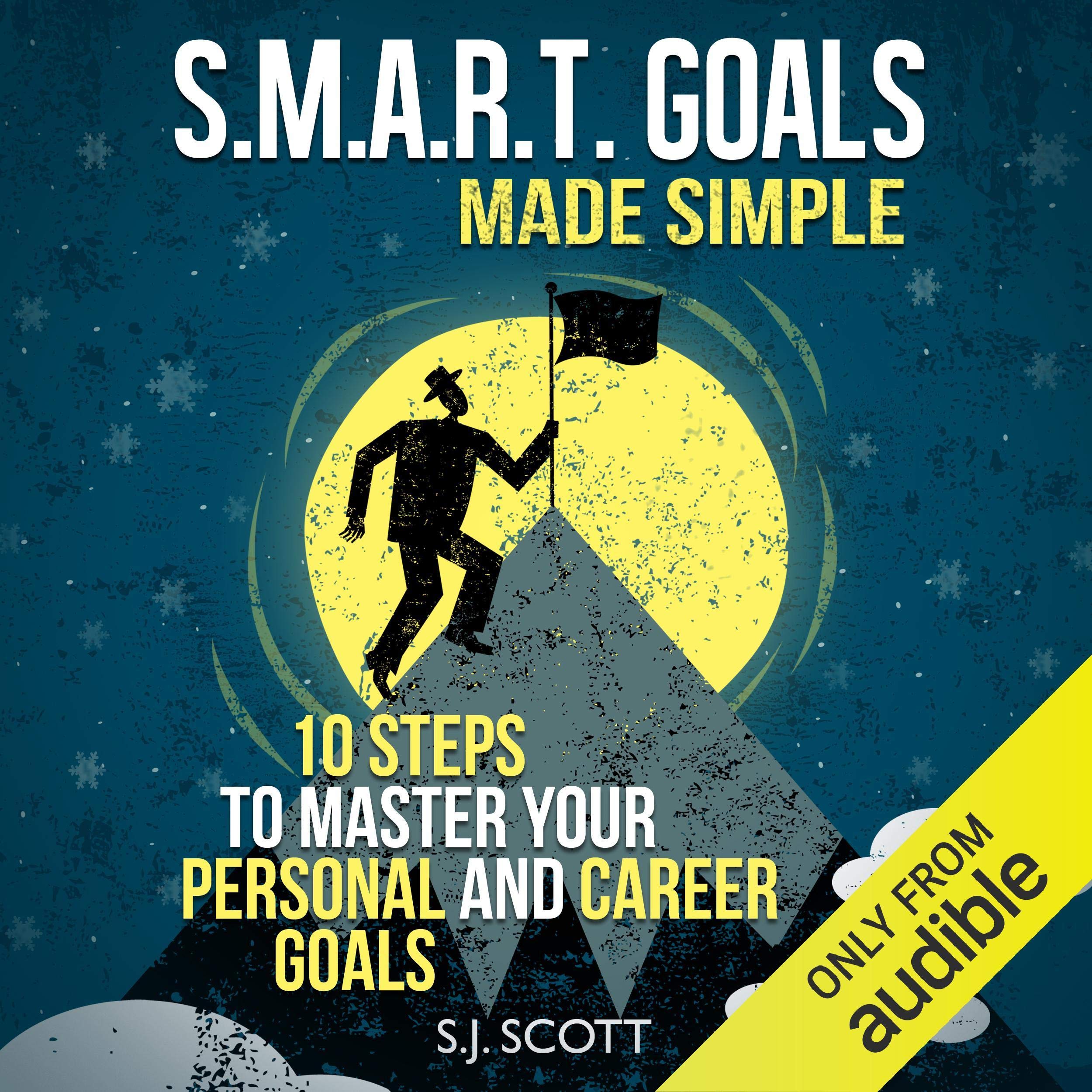 S.M.A.R.T. Goals Made Simple