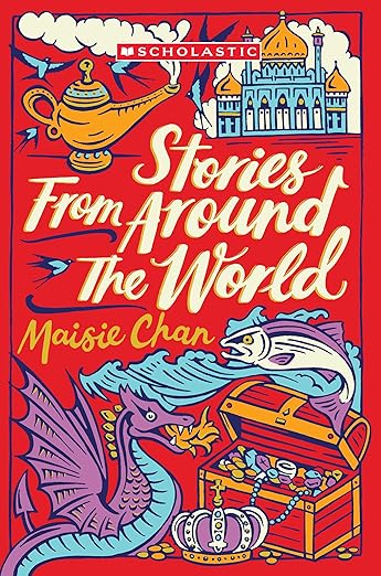 Scholastic Classics: Stories from Around the World