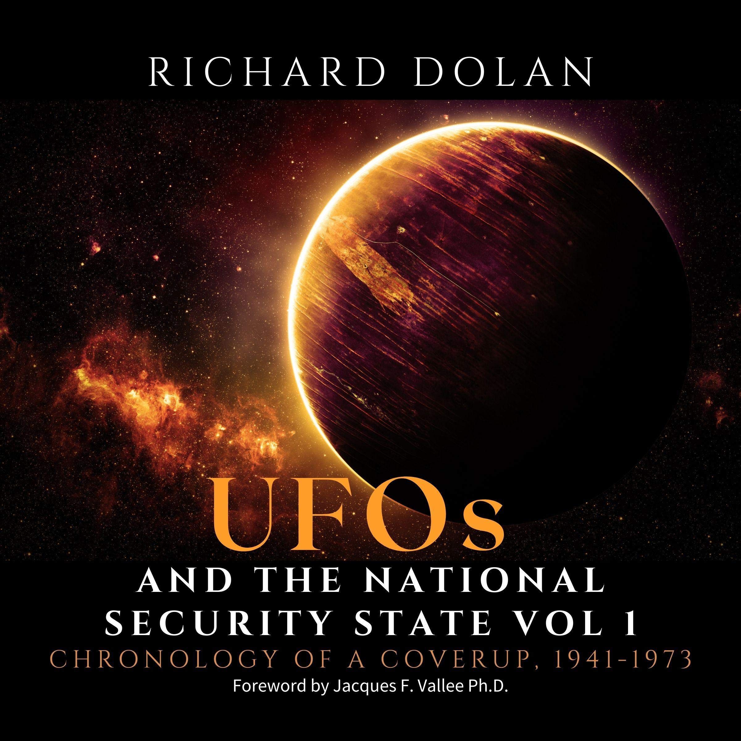 UFOs and the National Security State: Chronology of a Coverup, 1941-1973